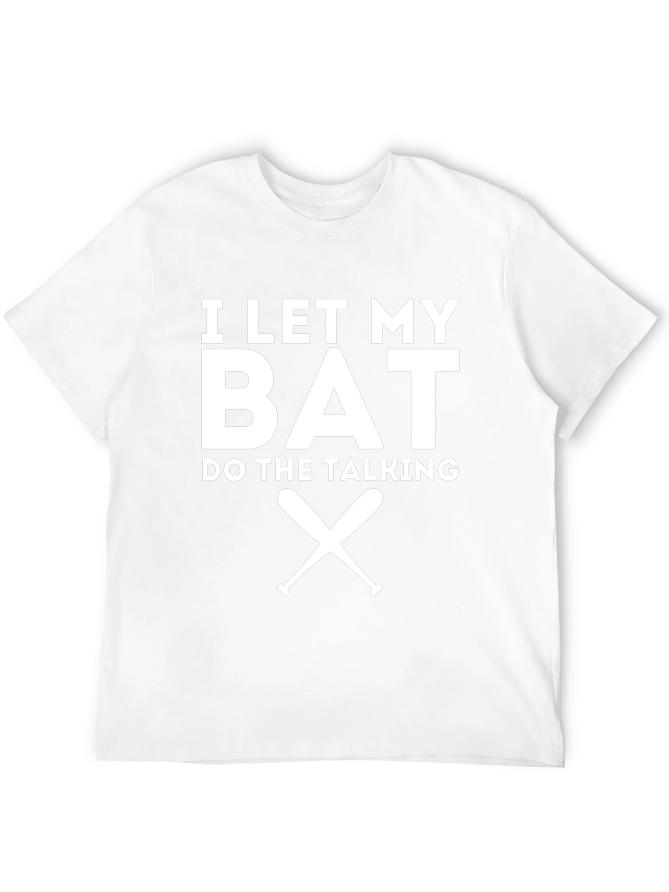 I Let My Bat Do The Talking Graphic Tee