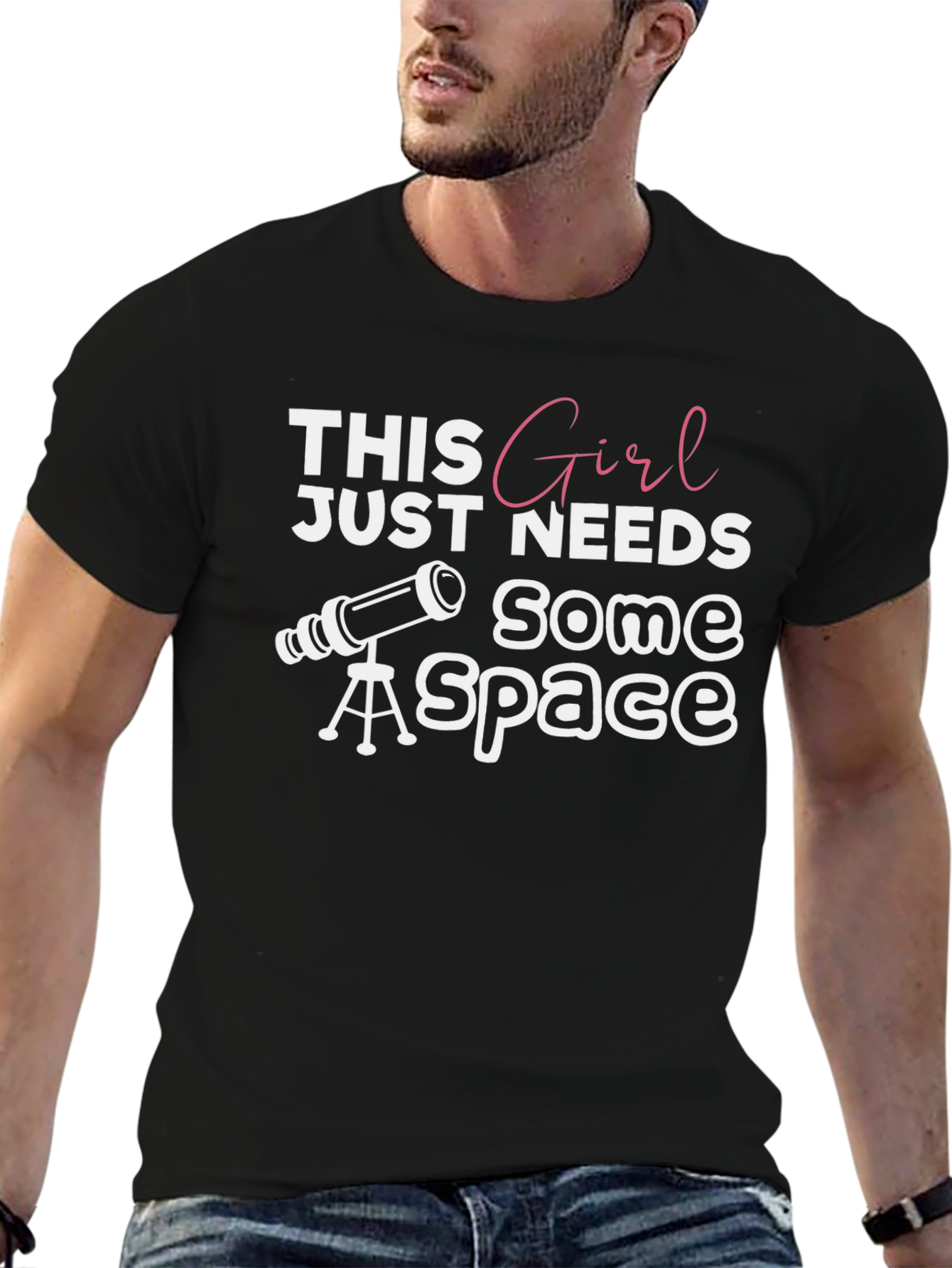 This Girl Needs Space T-Shirt - Astronomy Lover Tee