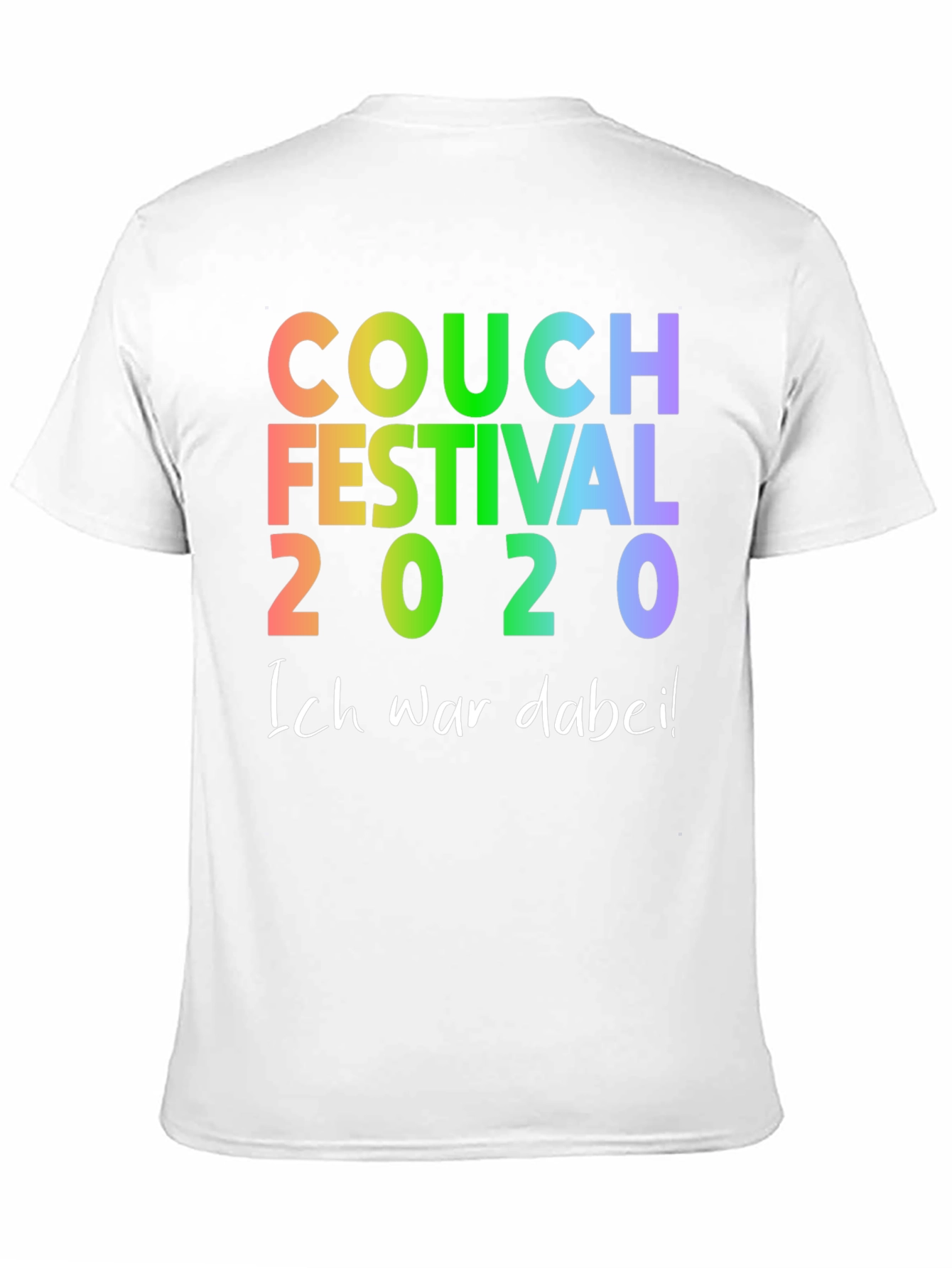 Couch Festival 2020 T-Shirt - Ich War Dabei!