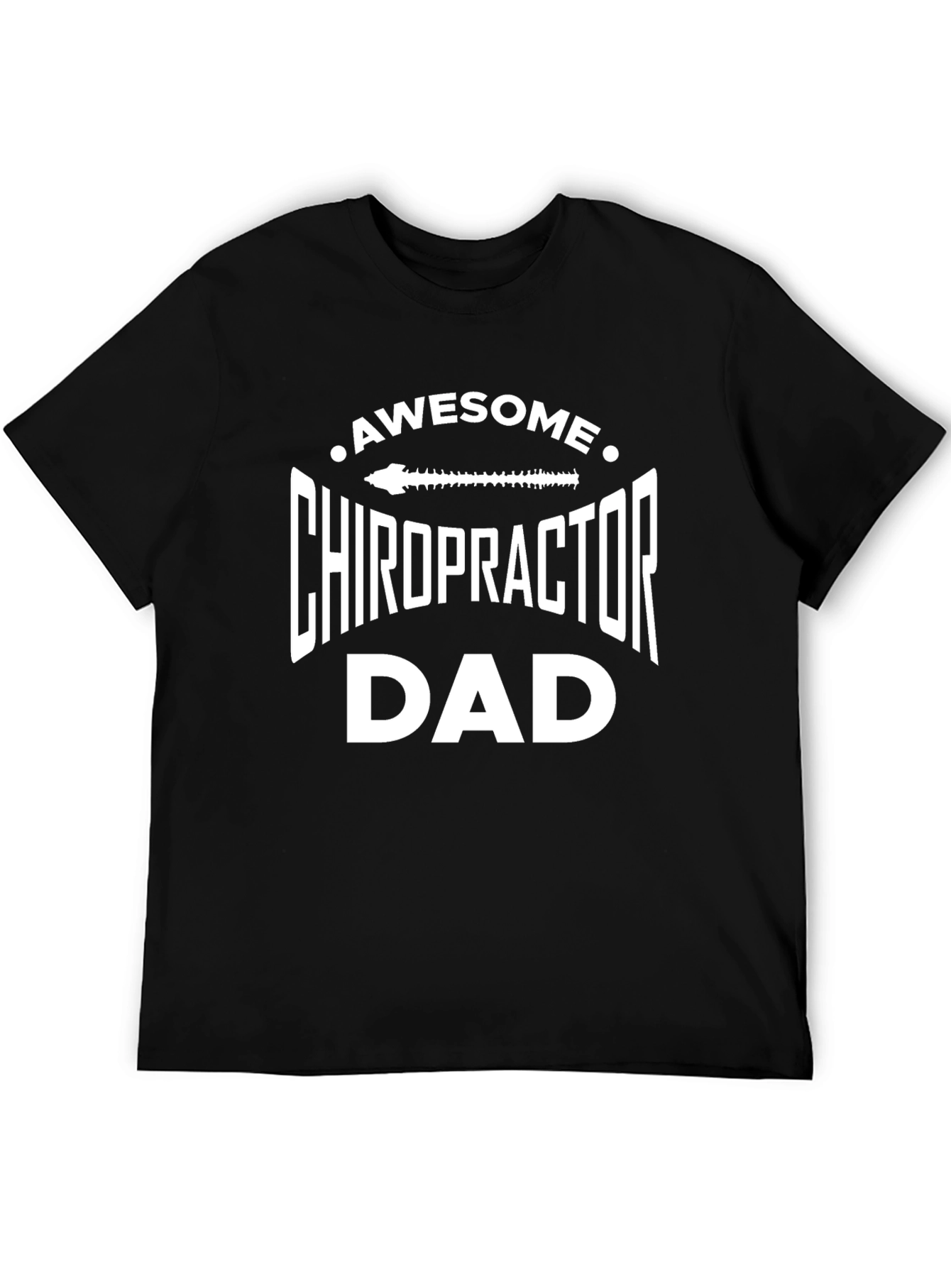 Awesome Chiropractor Dad T-Shirt
