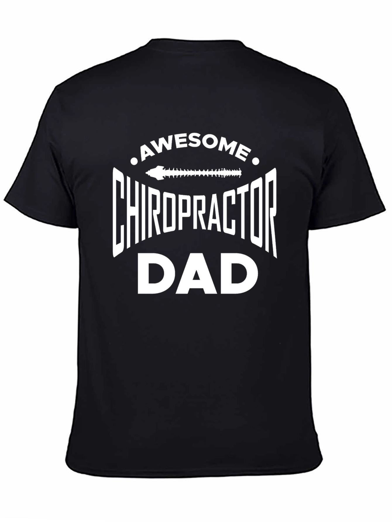 Awesome Chiropractor Dad T-Shirt