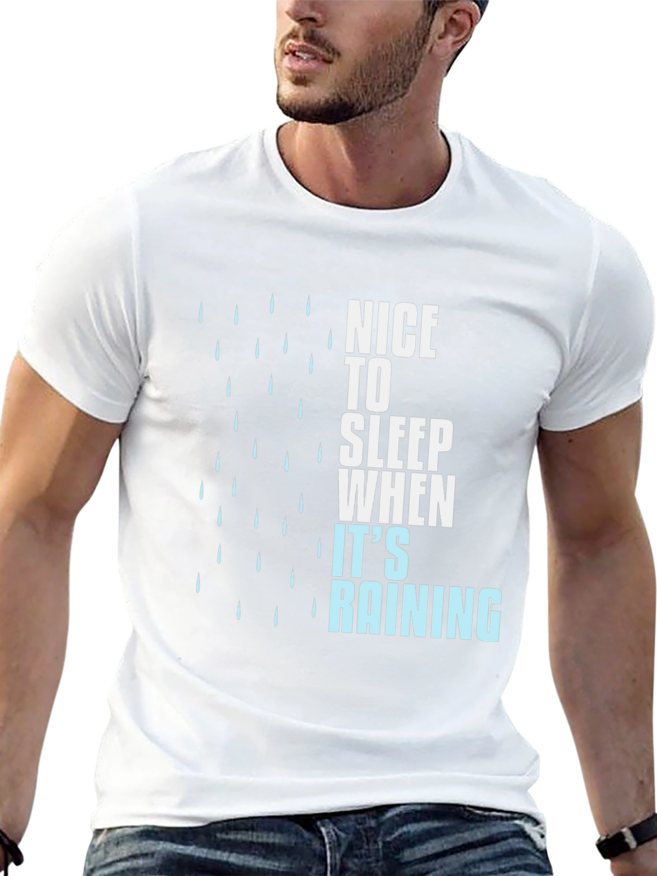 Nice to Sleep When Its Raining Graphic T-Shirt