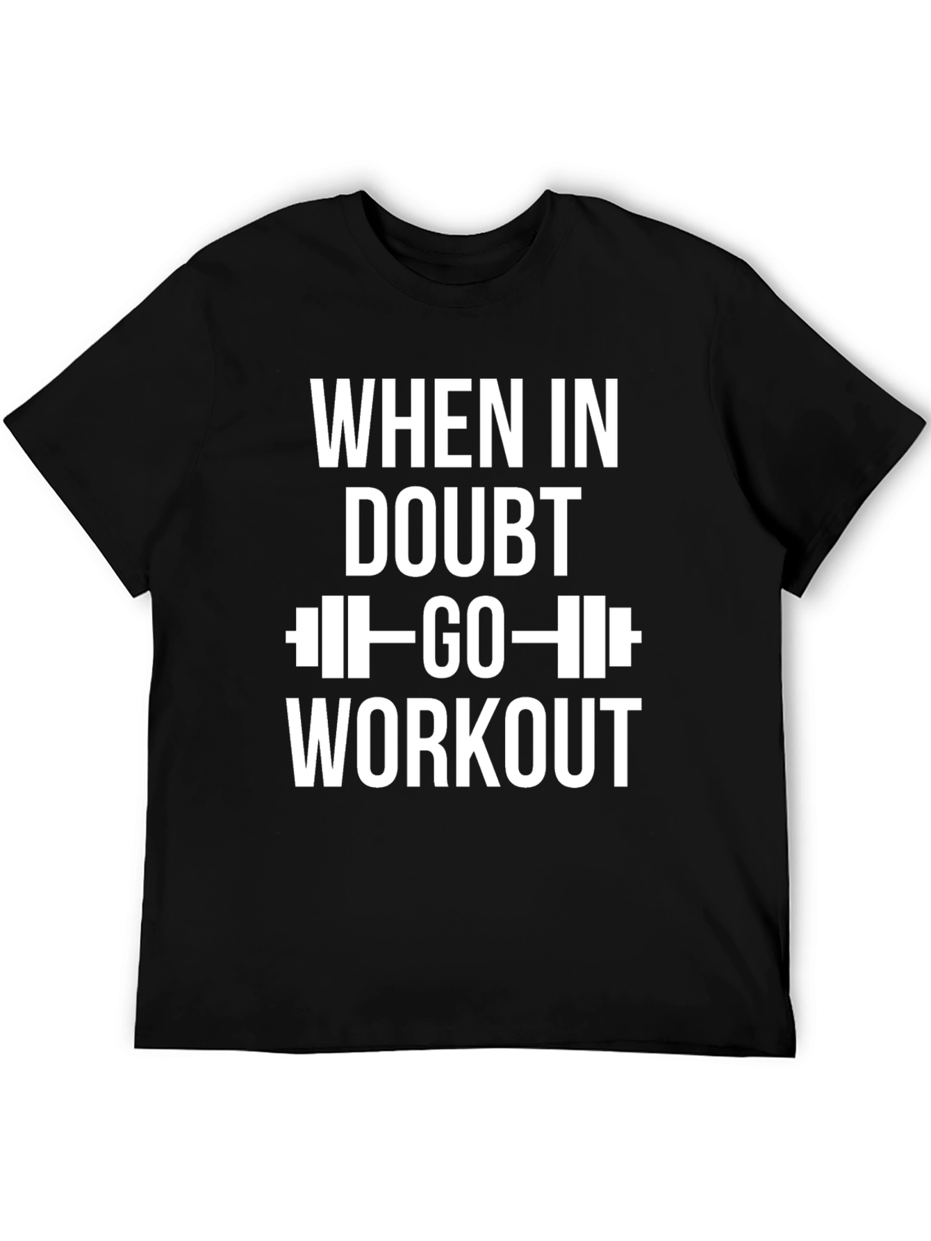 When in Doubt Workout Black Graphic Tee