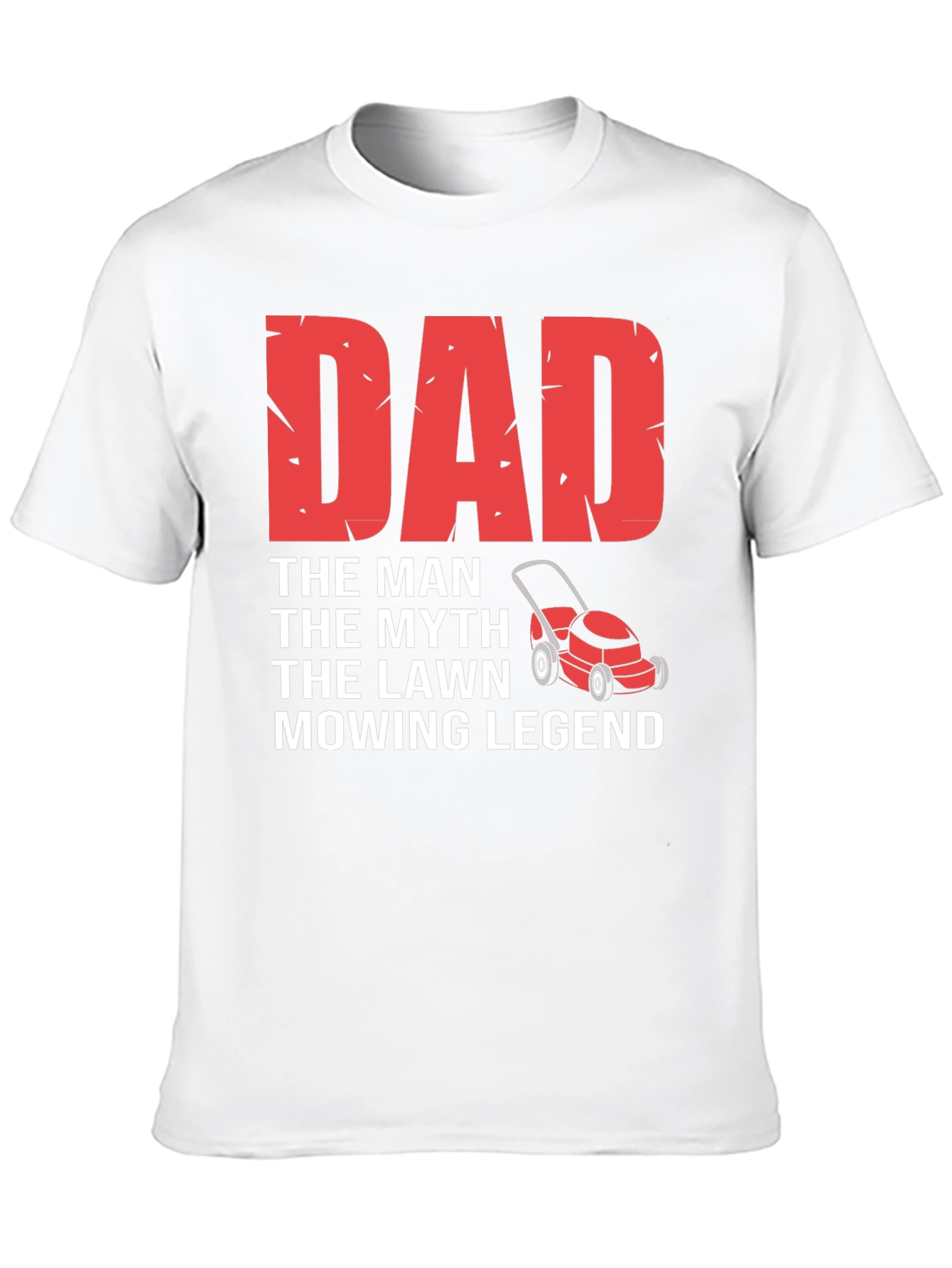 Dad Mowing Legend T-Shirt