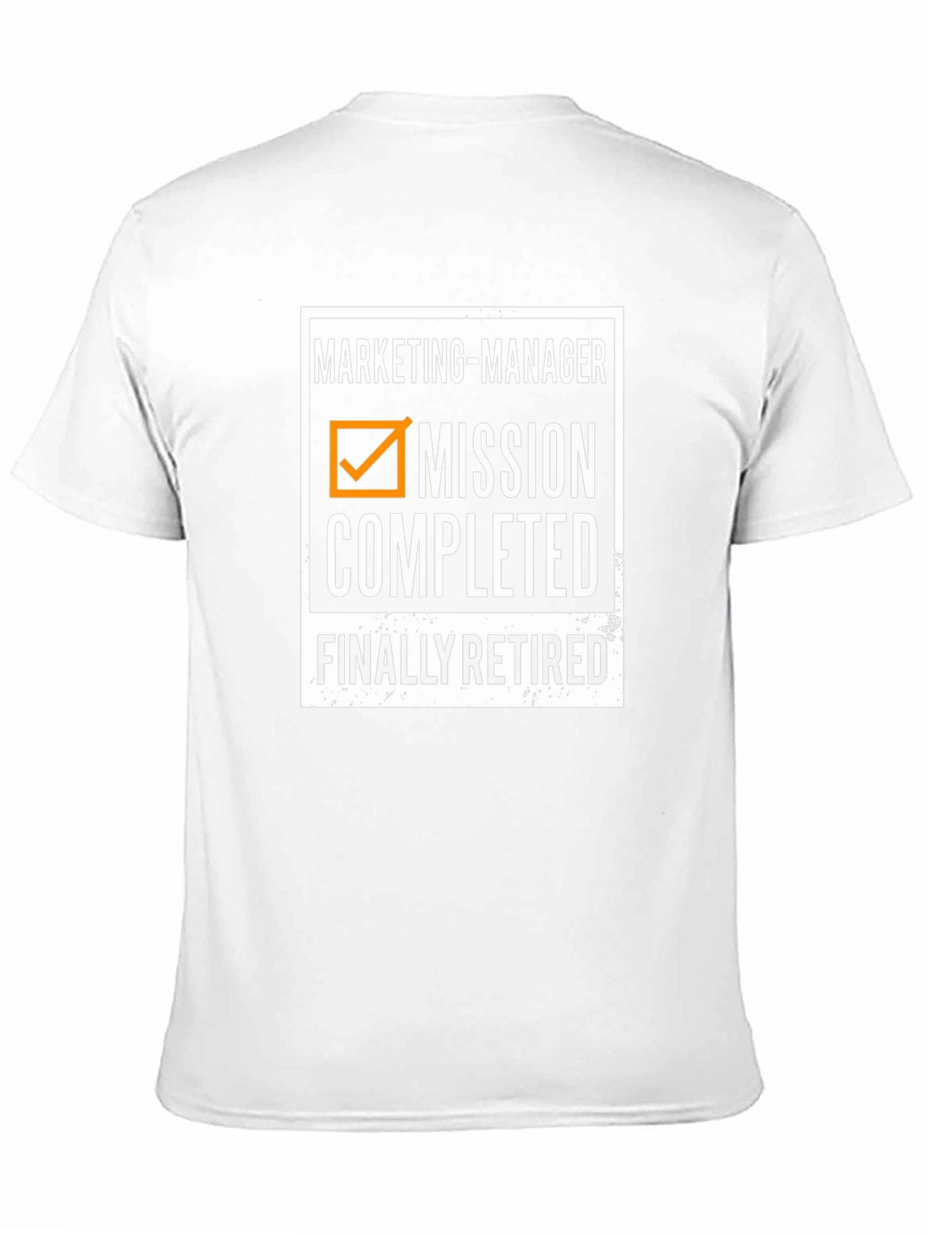 Marketing Manager Retirement T-Shirt