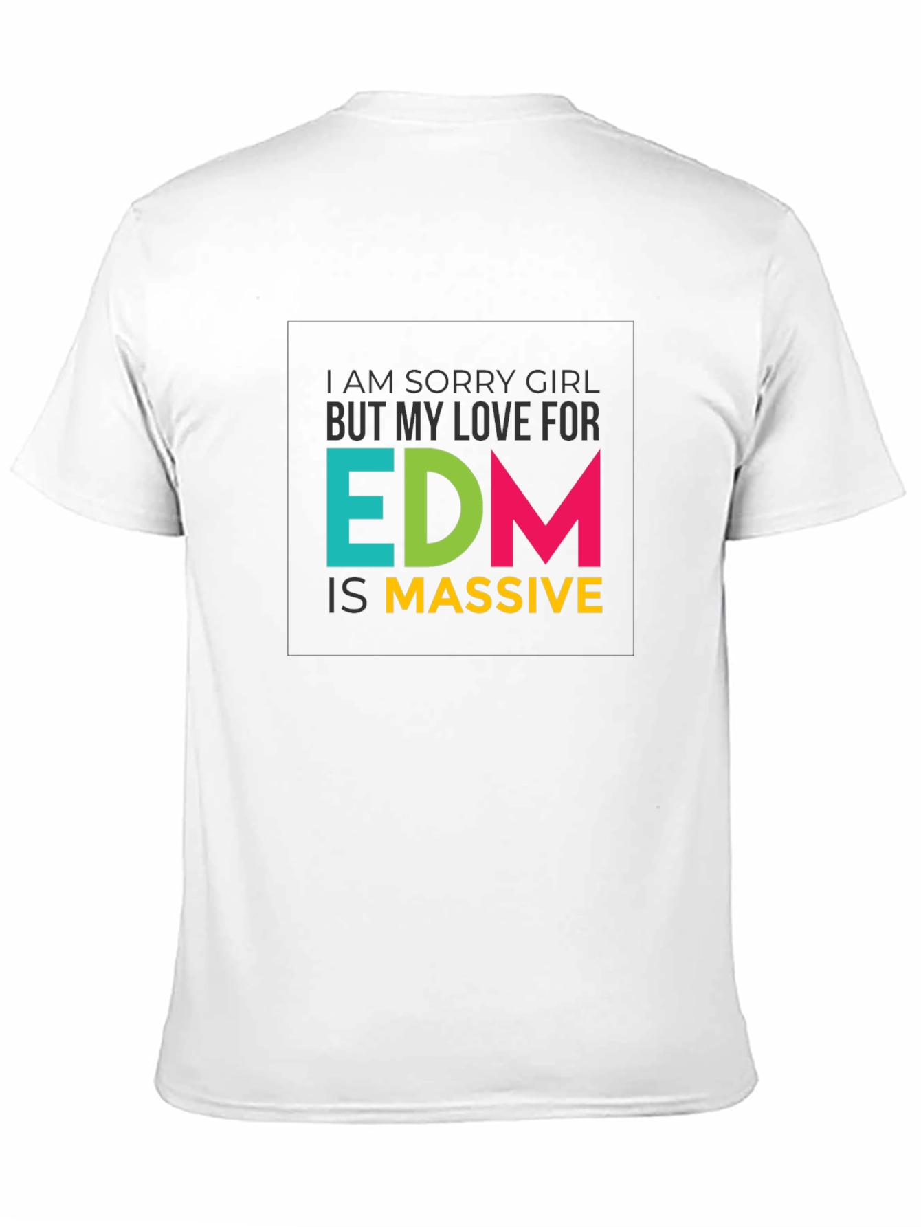 EDM is Massive Graphic Tee - Music Lover T-Shirt
