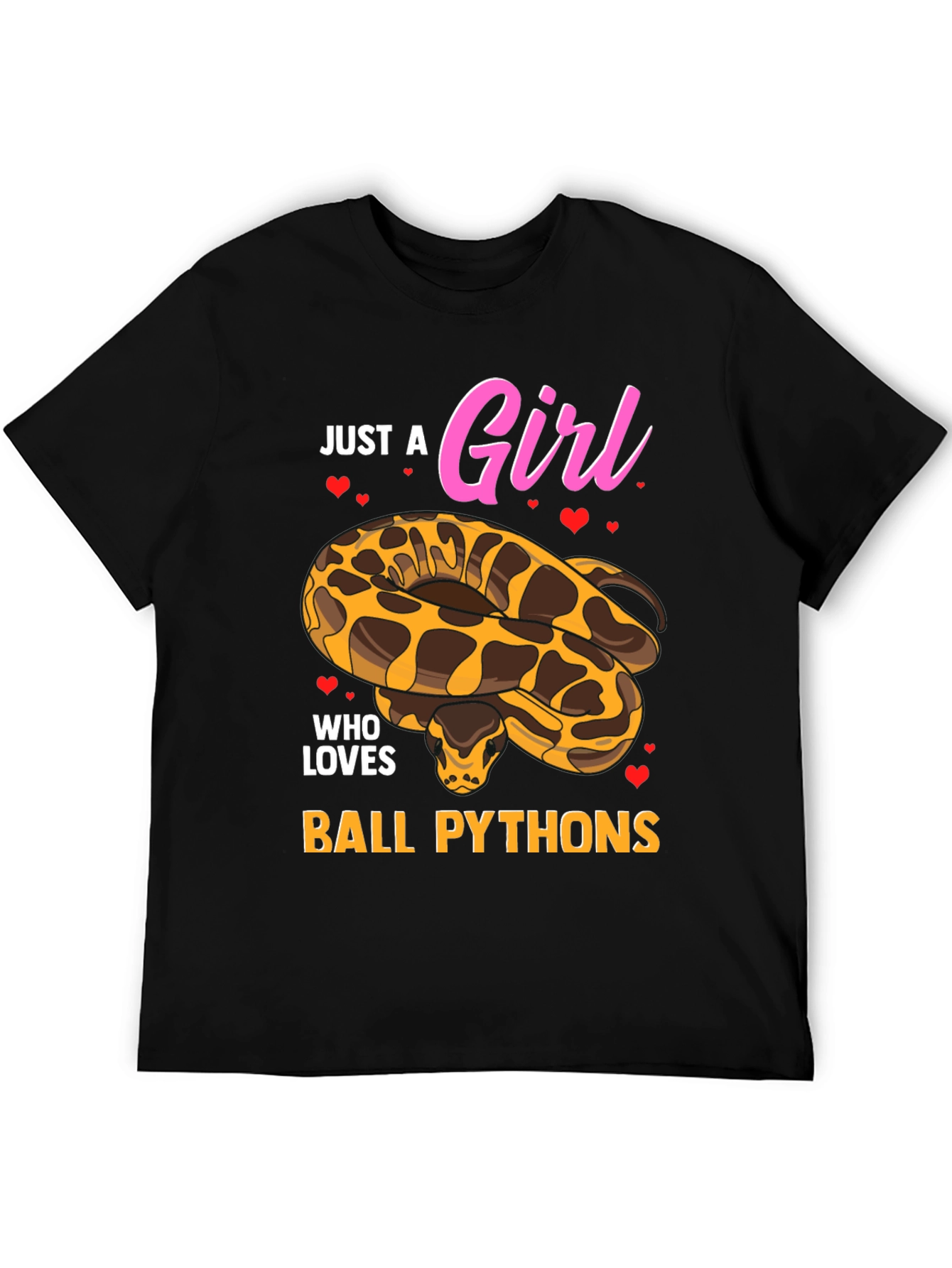 Just a Girl Who Loves Ball Pythons T-Shirt
