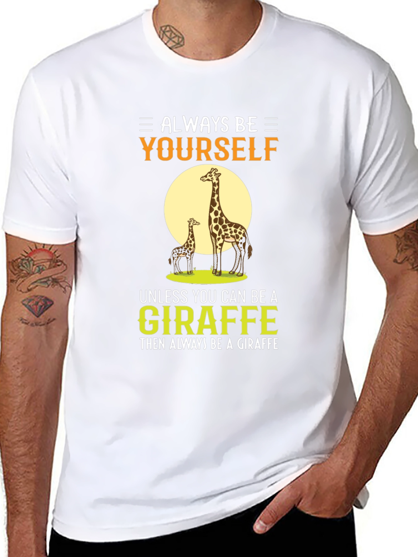 Always Be Yourself Giraffe Graphic T-Shirt