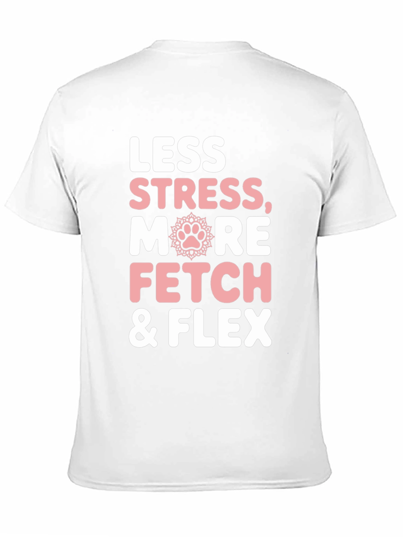 Less Stress More Fetch & Flex Graphic Tee