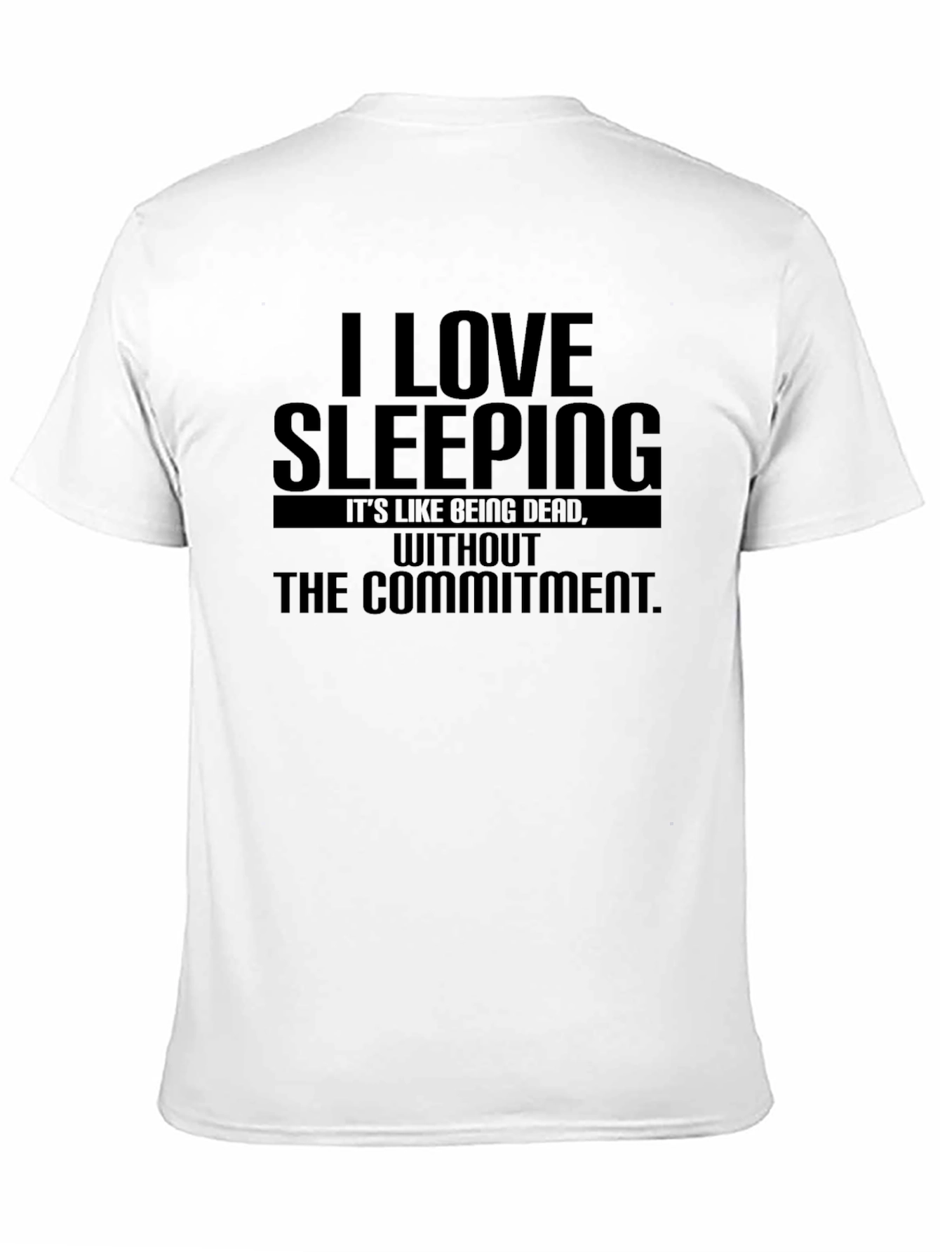 I Love Sleeping Funny Graphic T-Shirt
