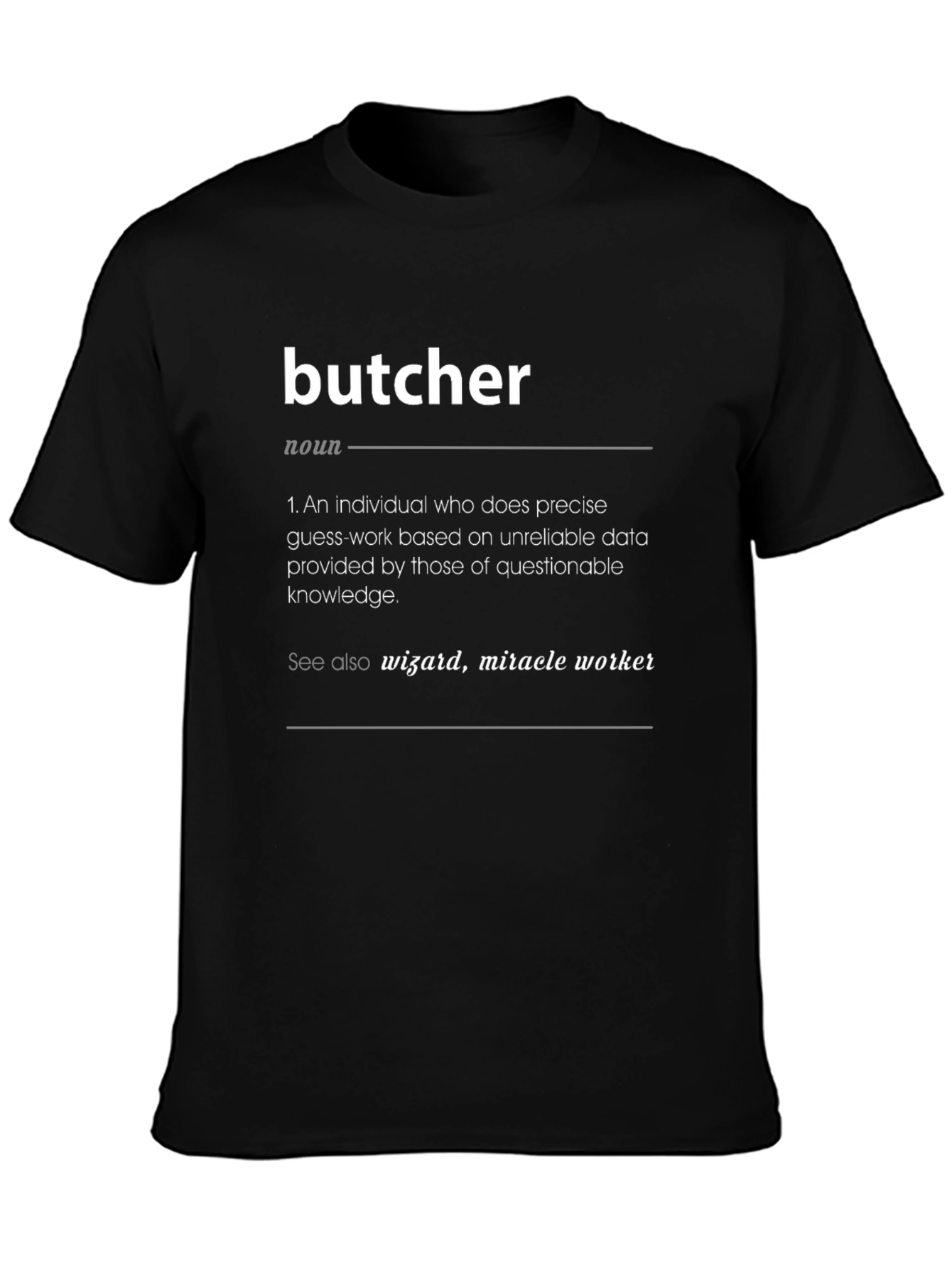 Butcher Definition T-Shirt - Funny Job Profession Tee