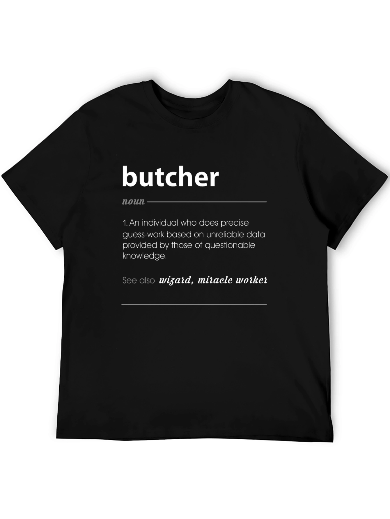 Butcher Definition T-Shirt - Funny Job Profession Tee