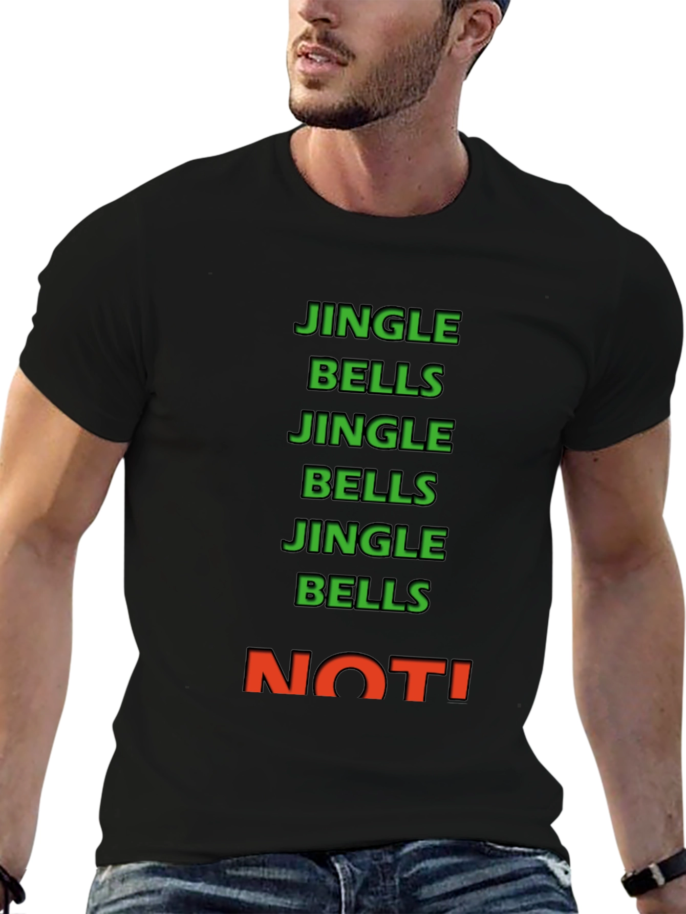 Jingle Bells NOT! Crew Neck Tee