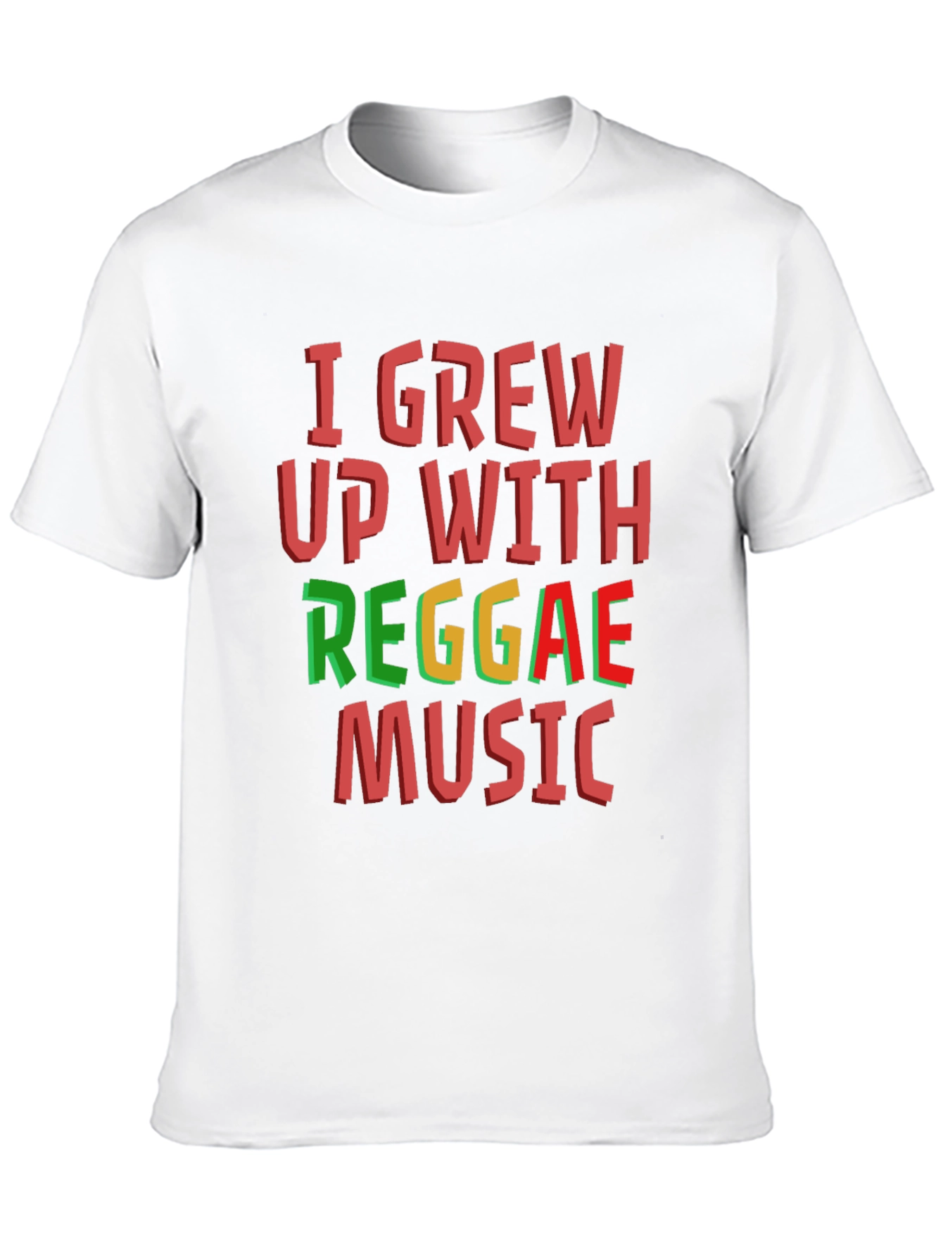 I Grew Up With Reggae Music T-Shirt