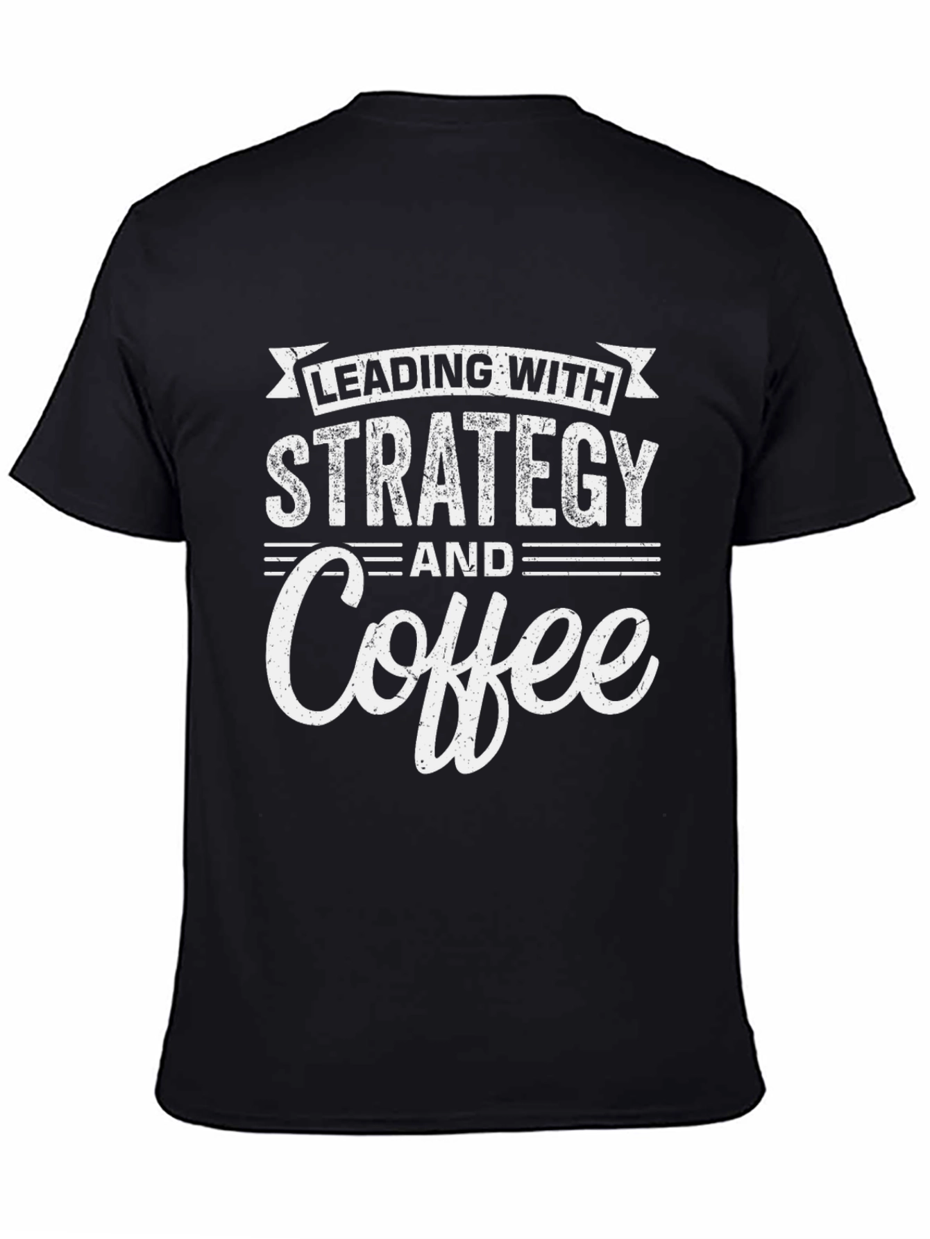 Strategy & Coffee T-Shirt - Black Graphic Tee