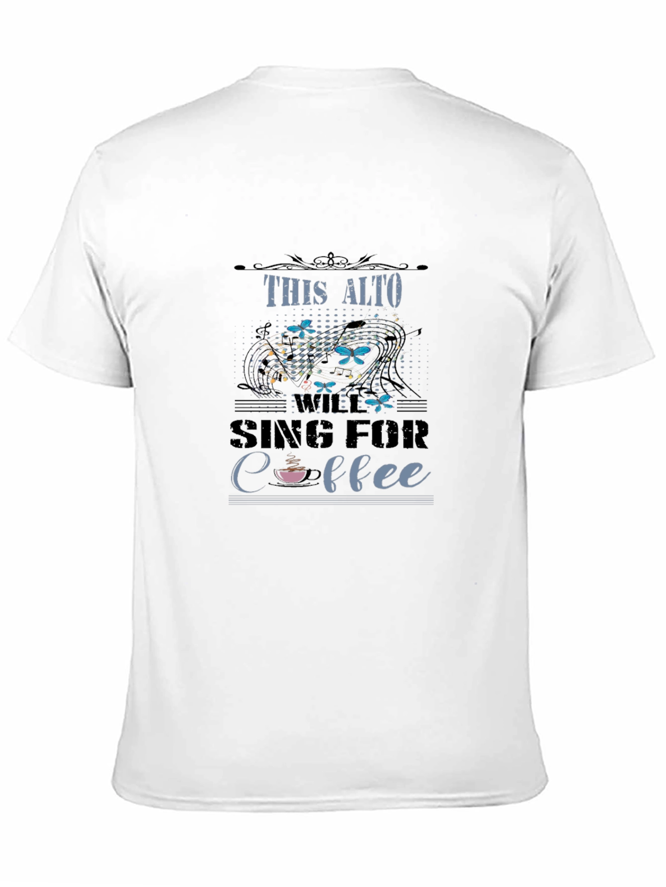 This Alto Will Sing for Coffee Graphic T-Shirt