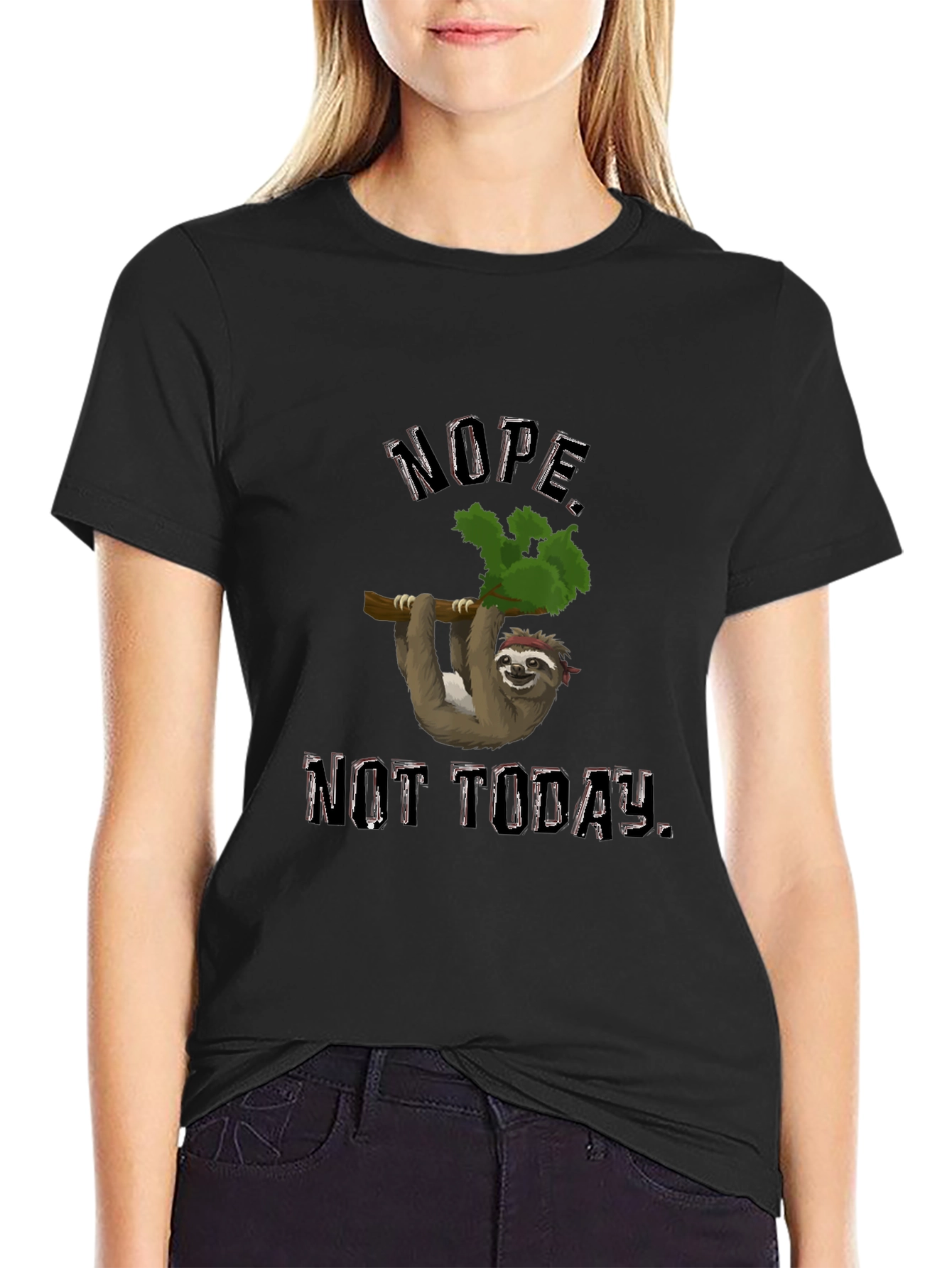 Nope Not Today Sloth Graphic T-Shirt