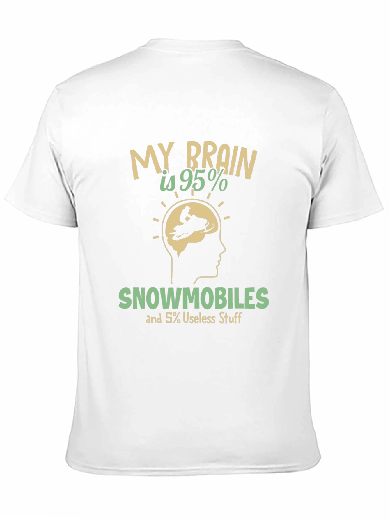 Funny Snowmobile T-Shirt - Brain is 95% Snowmobiles