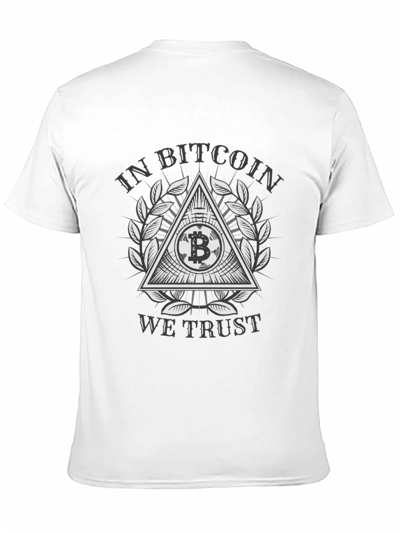 In Bitcoin We Trust T-Shirt