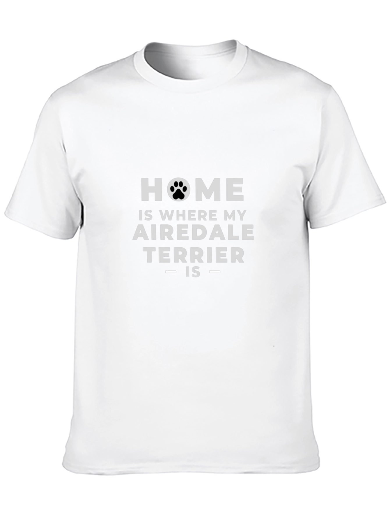 Airedale Terrier Home T-Shirt - Dog Lover Tee
