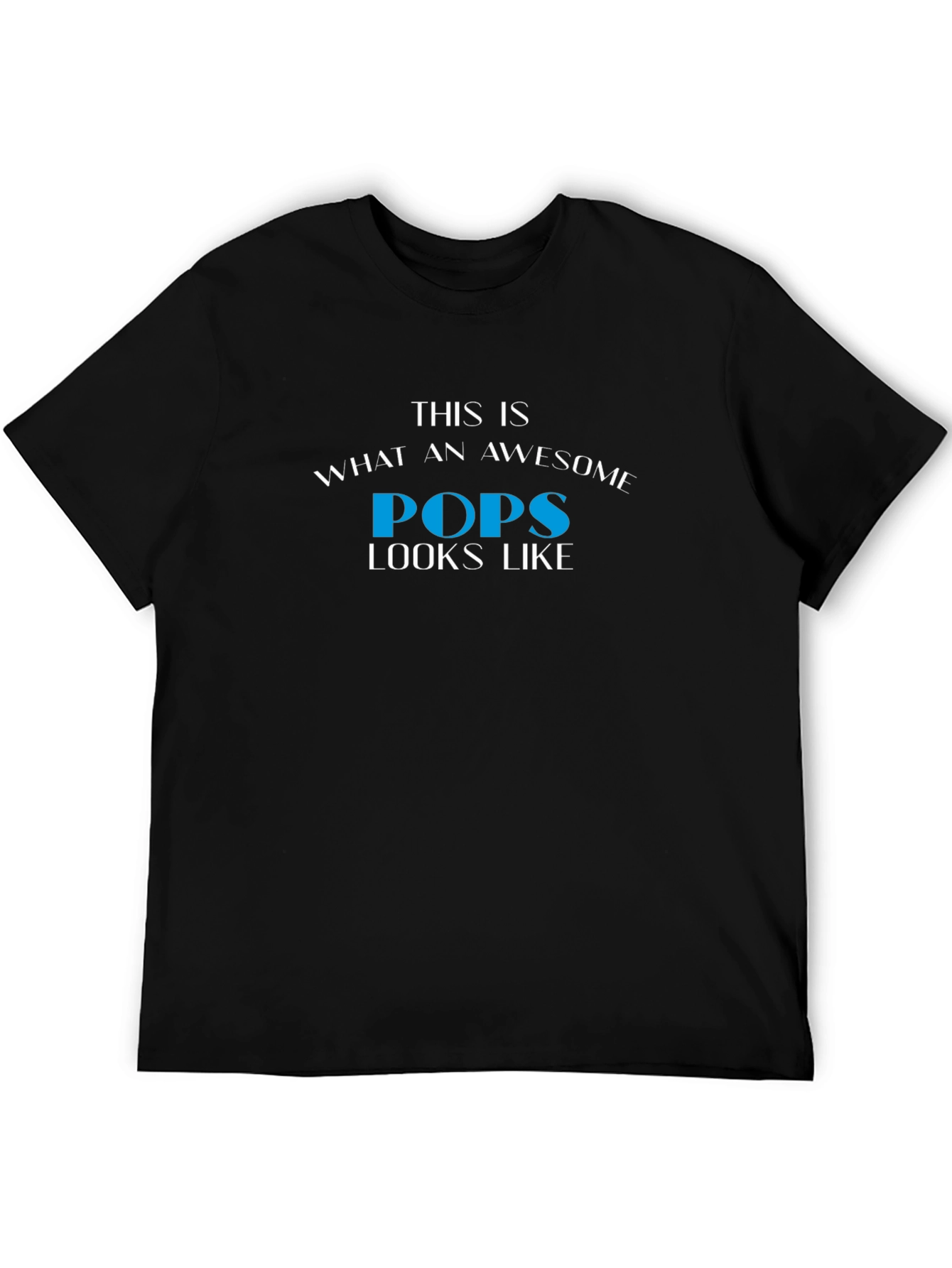 Awesome Pops T-Shirt - Gift for Dad!