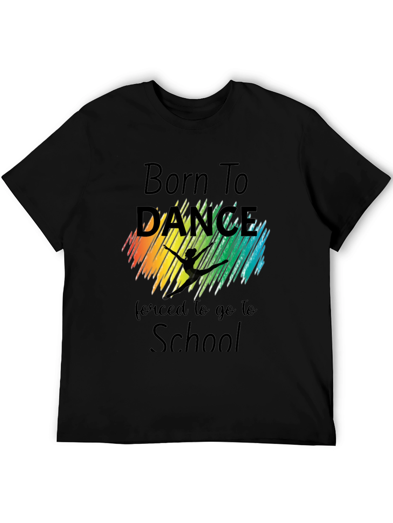 Born To Dance T-Shirt - School Dance Shirt