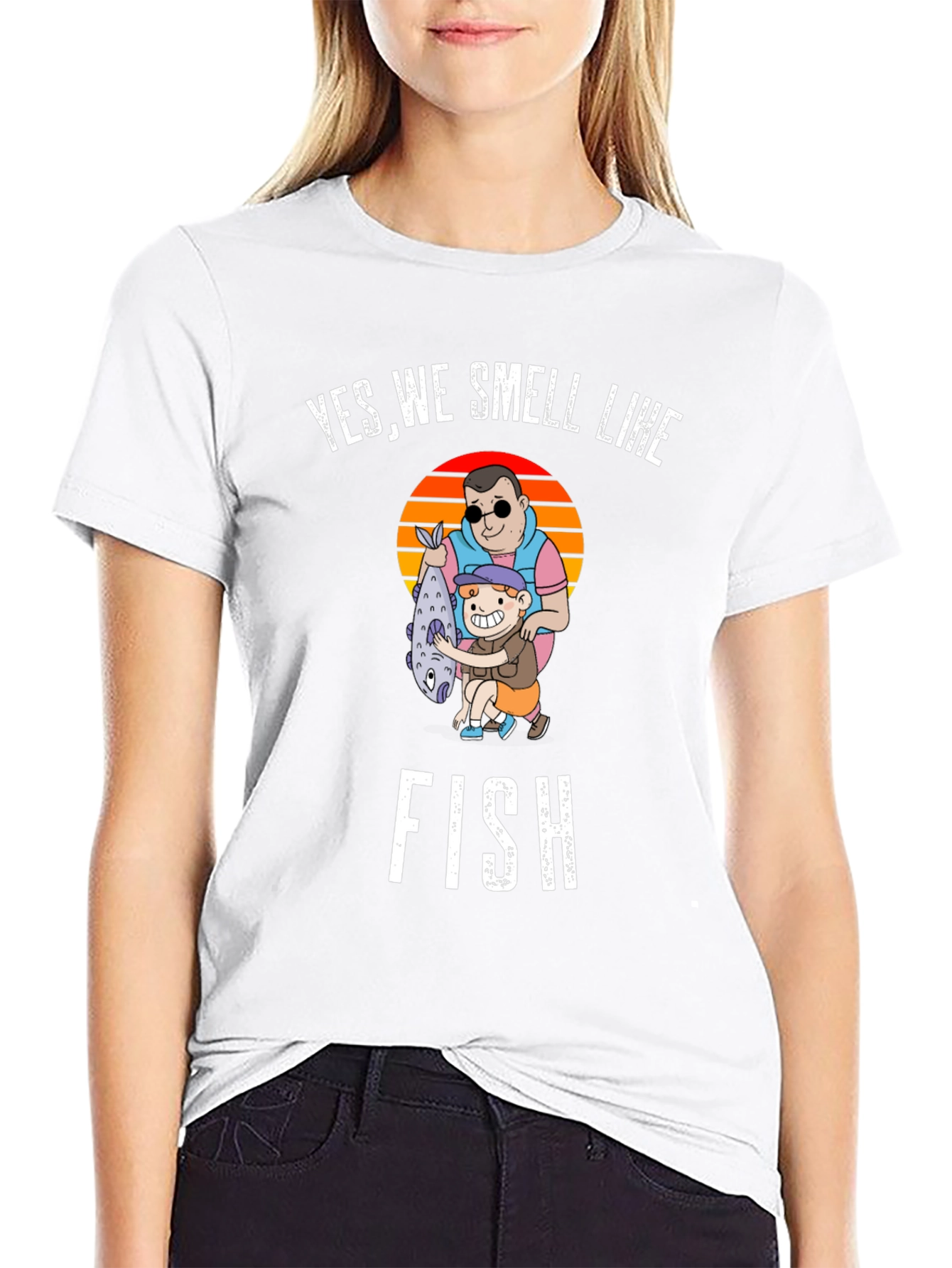 Yes We Smell Like Fish Graphic T-Shirt