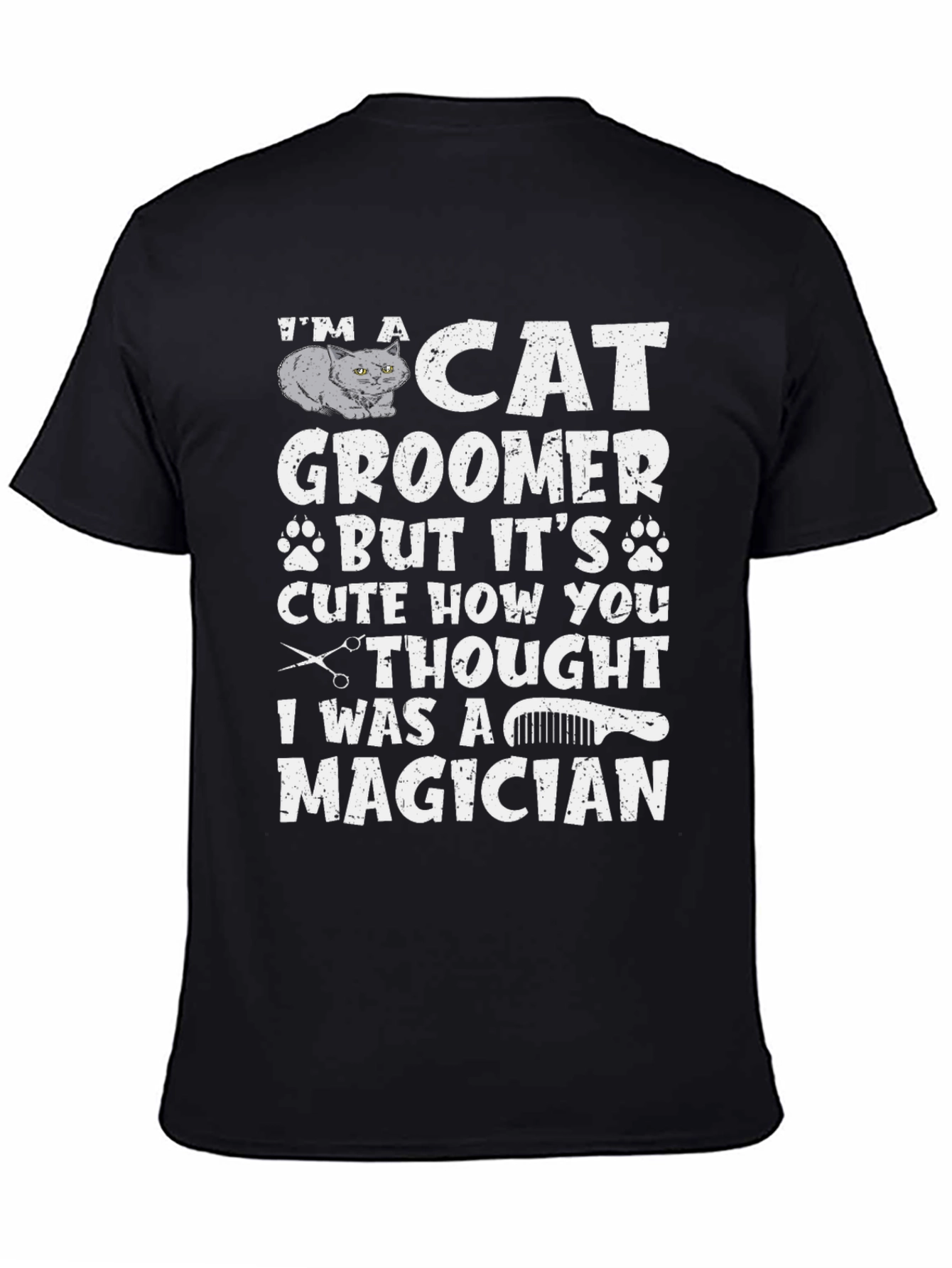 Cat Groomer Magician T-Shirt Funny Pet Salon Gift