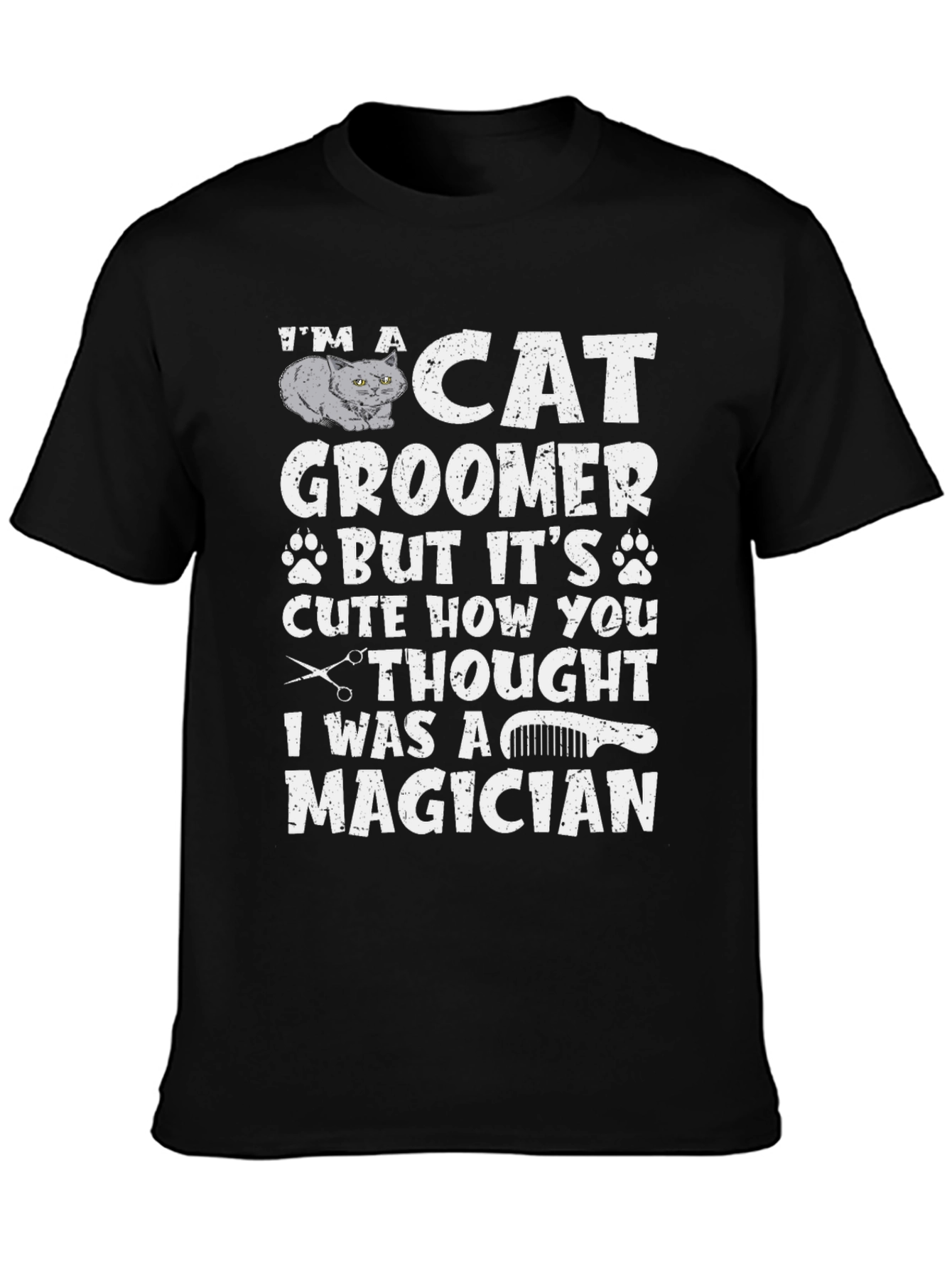 Cat Groomer Magician T-Shirt Funny Pet Salon Gift