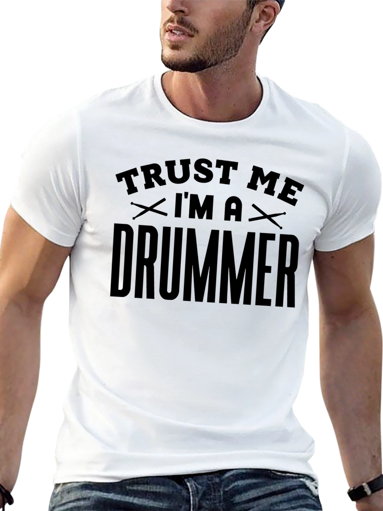 Trust Me Im A Drummer T-Shirt - Musician Tee