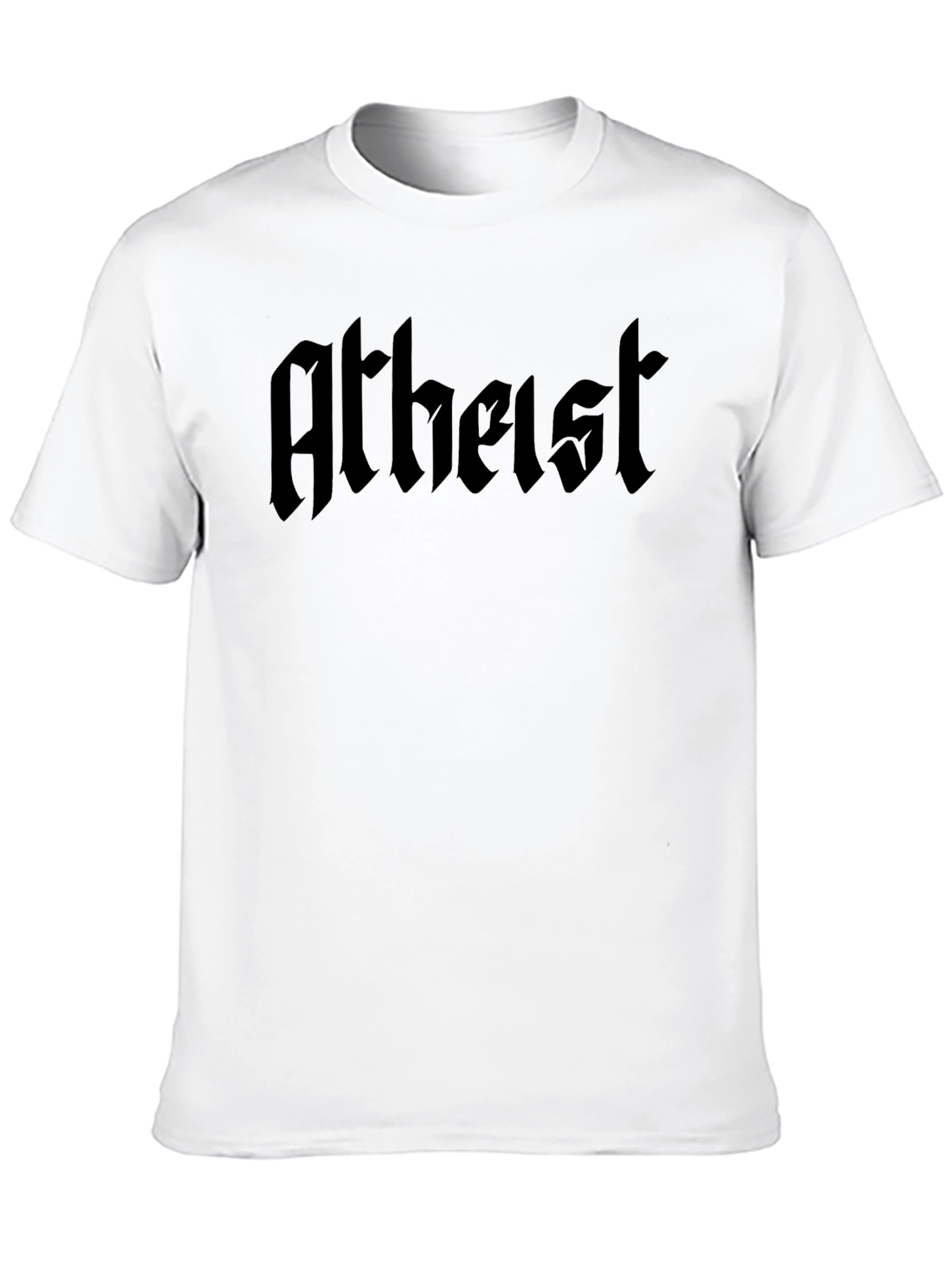 Atheist T-Shirt - Bold Gothic Font Black Tee