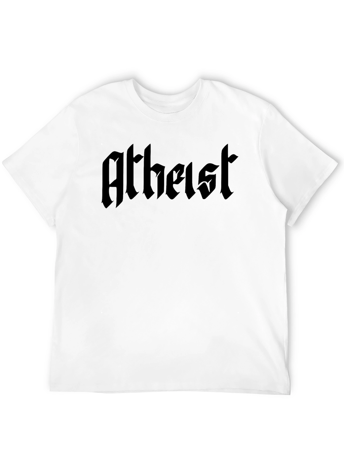 Atheist T-Shirt - Bold Gothic Font Black Tee