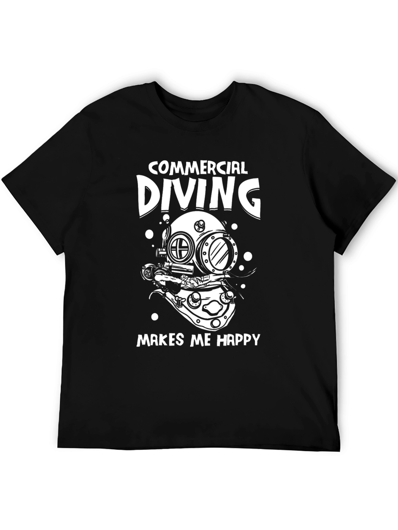 Commercial Diving Makes Me Happy T-Shirt
