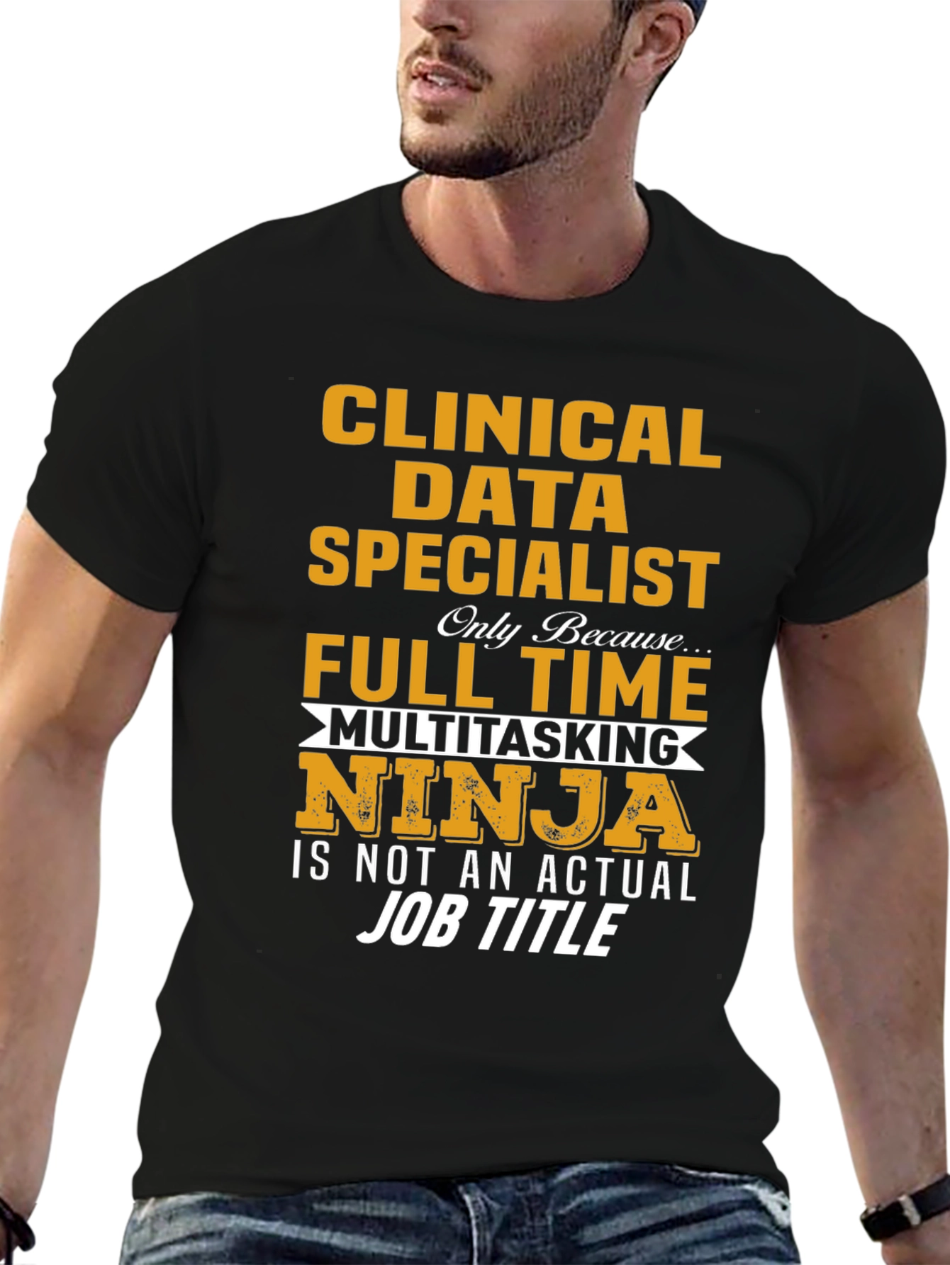 Clinical Data Specialist Multitasking Ninja T-Shirt