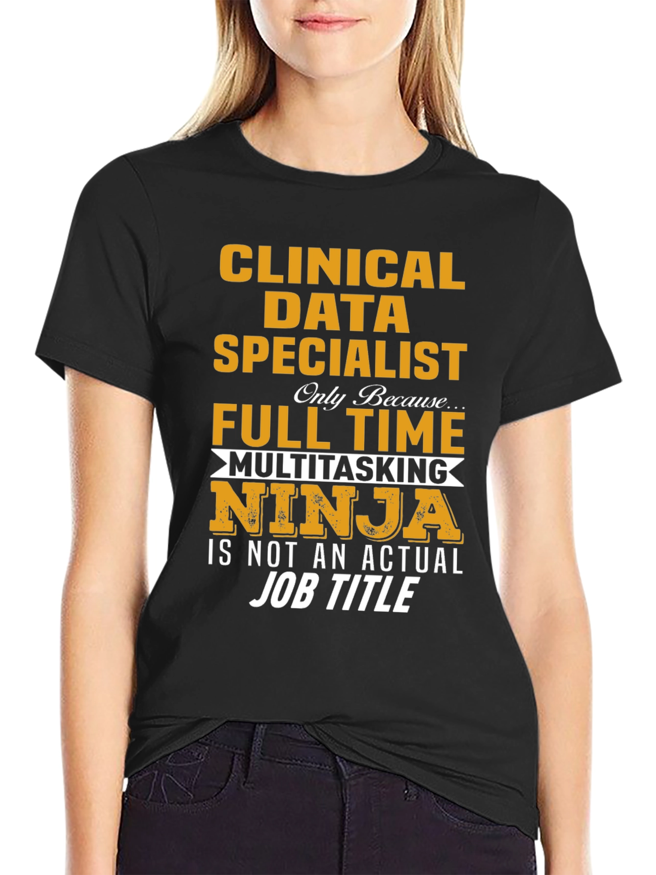 Clinical Data Specialist Multitasking Ninja T-Shirt
