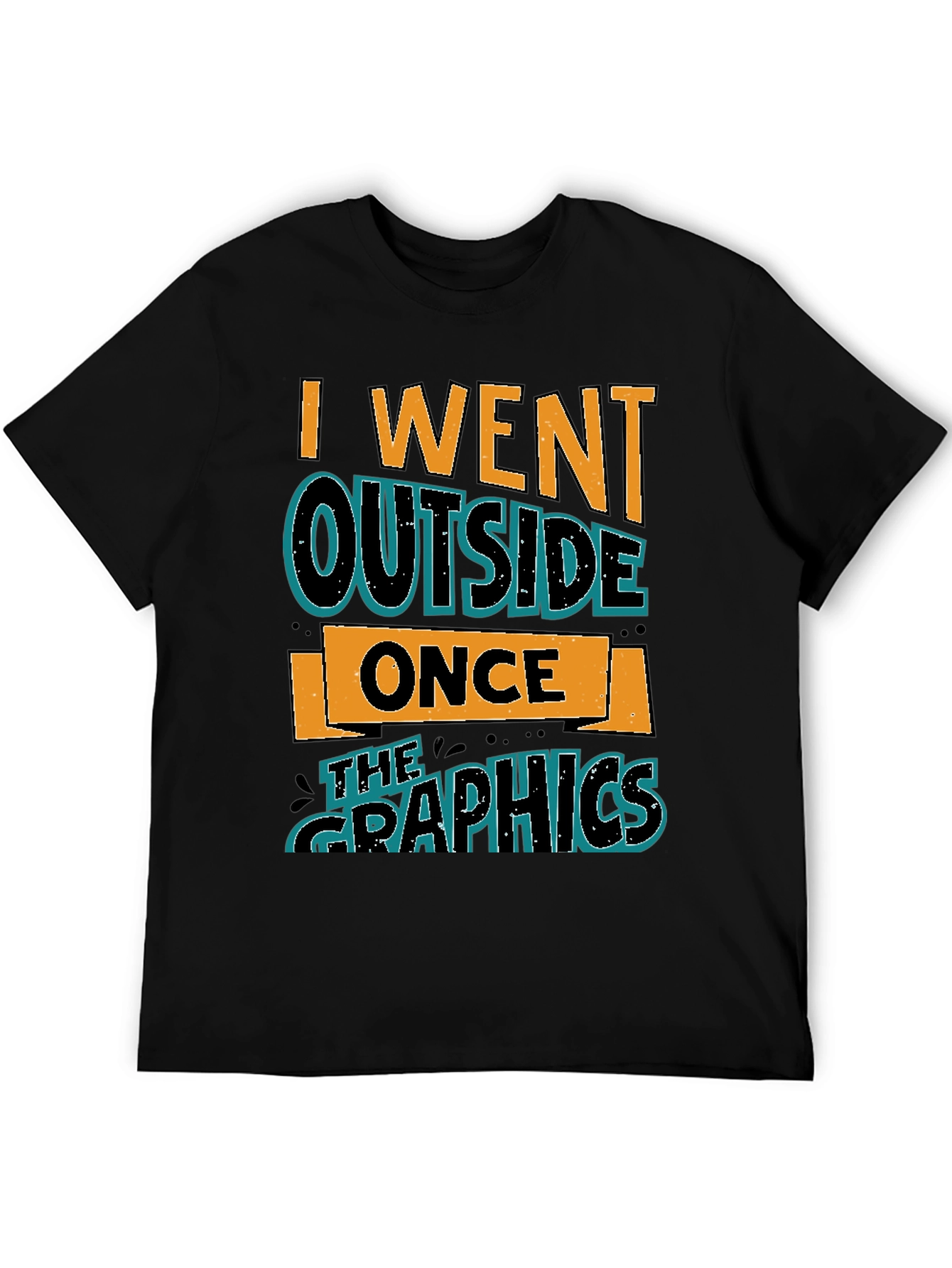 I Went Outside Once Graphic Tee