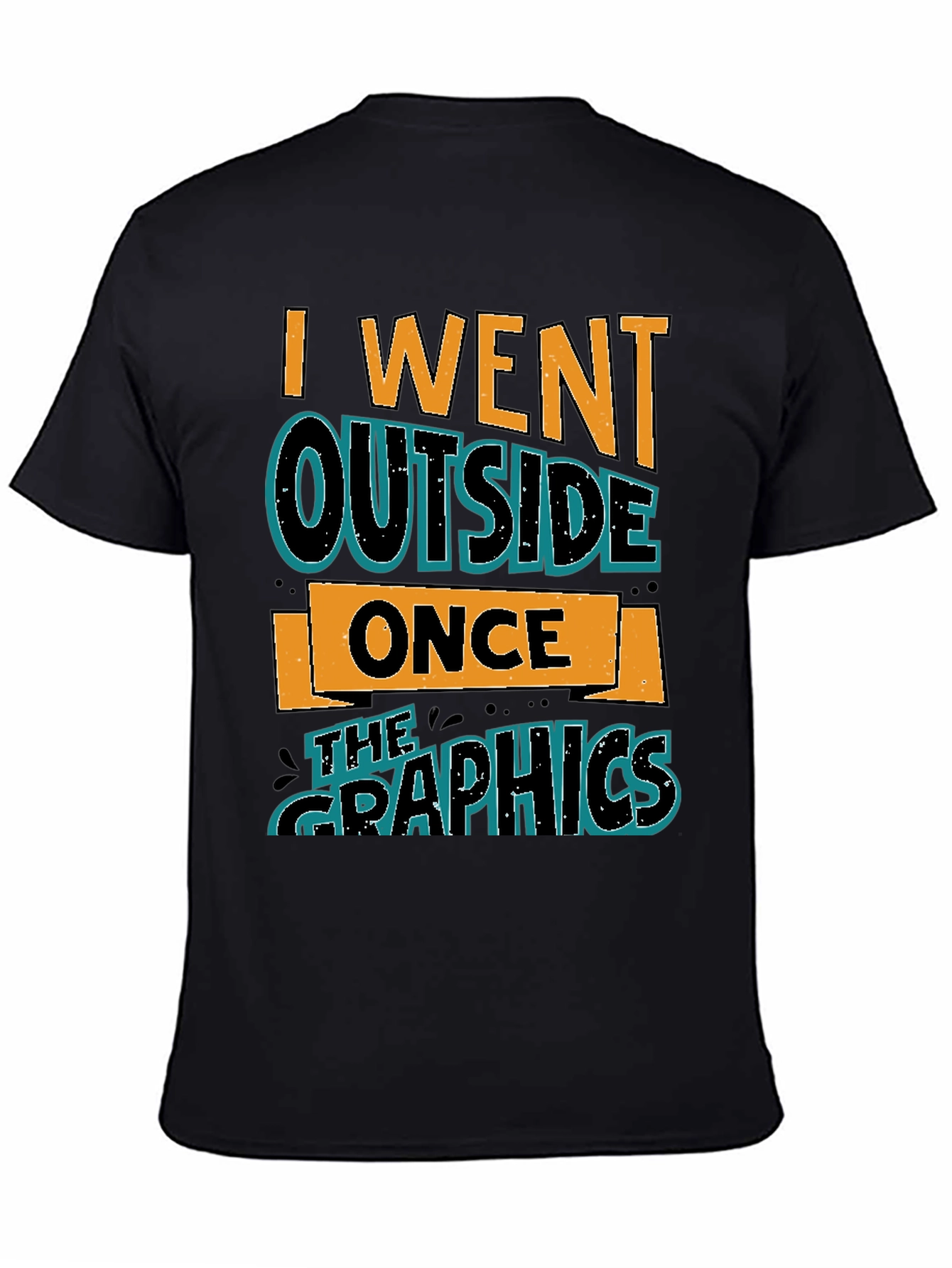 I Went Outside Once Graphic Tee