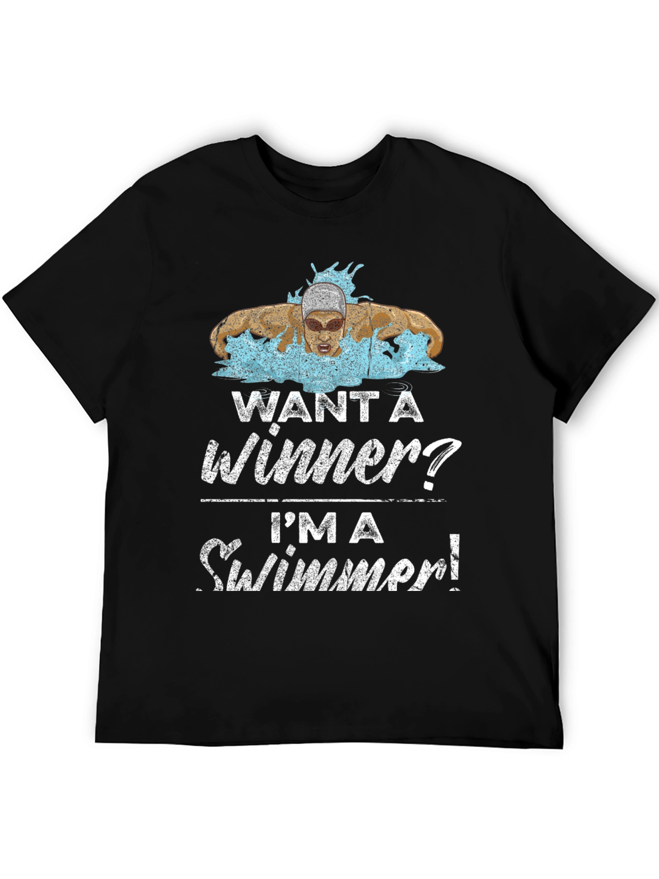 Want a Winner? Swimmer Graphic Tee
