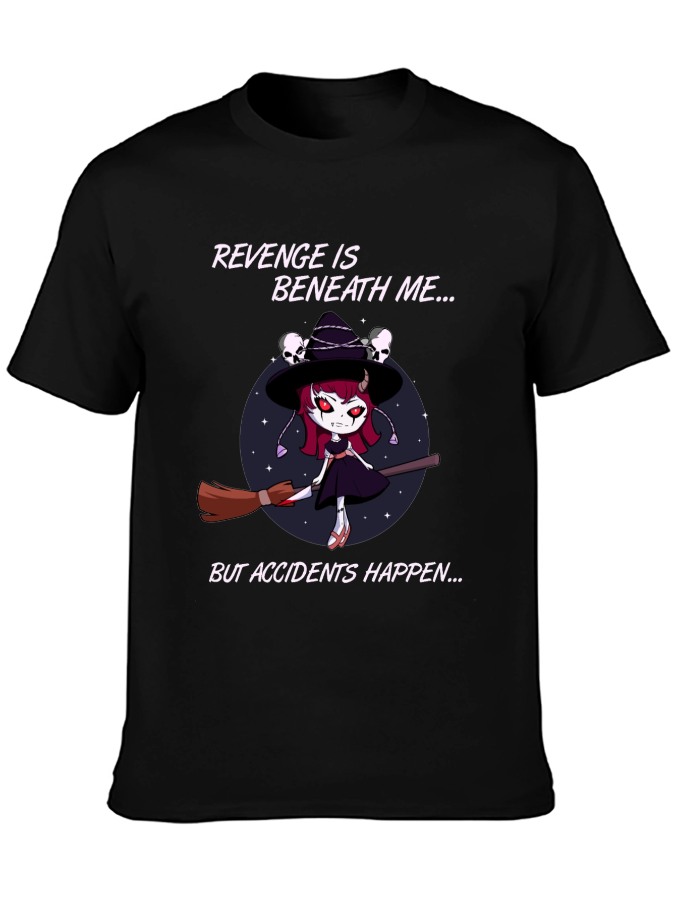 Revenge Witch T-Shirt: Accidents Happen - Black Cotton Tee