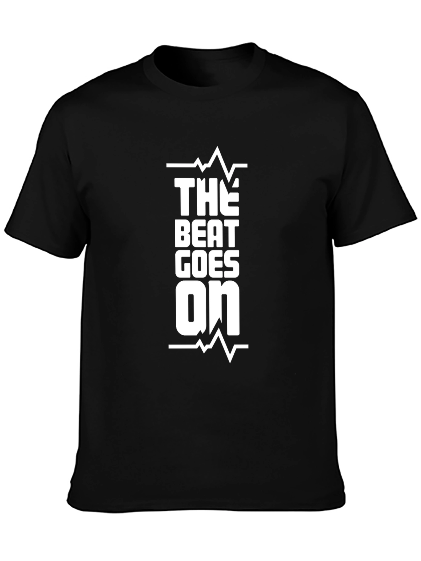 The Beat Goes On Black T-Shirt