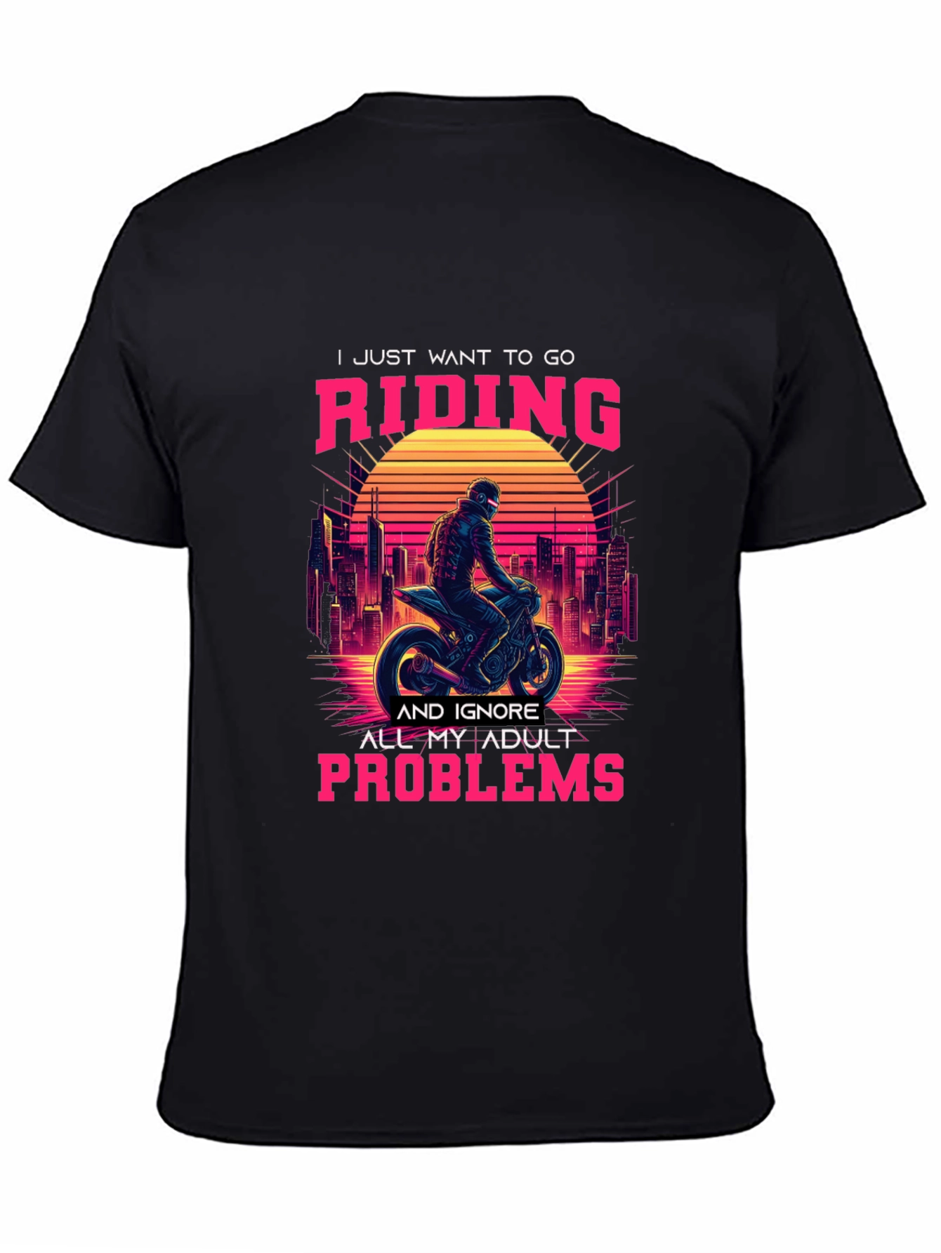 Ride Away Adulting T-Shirt