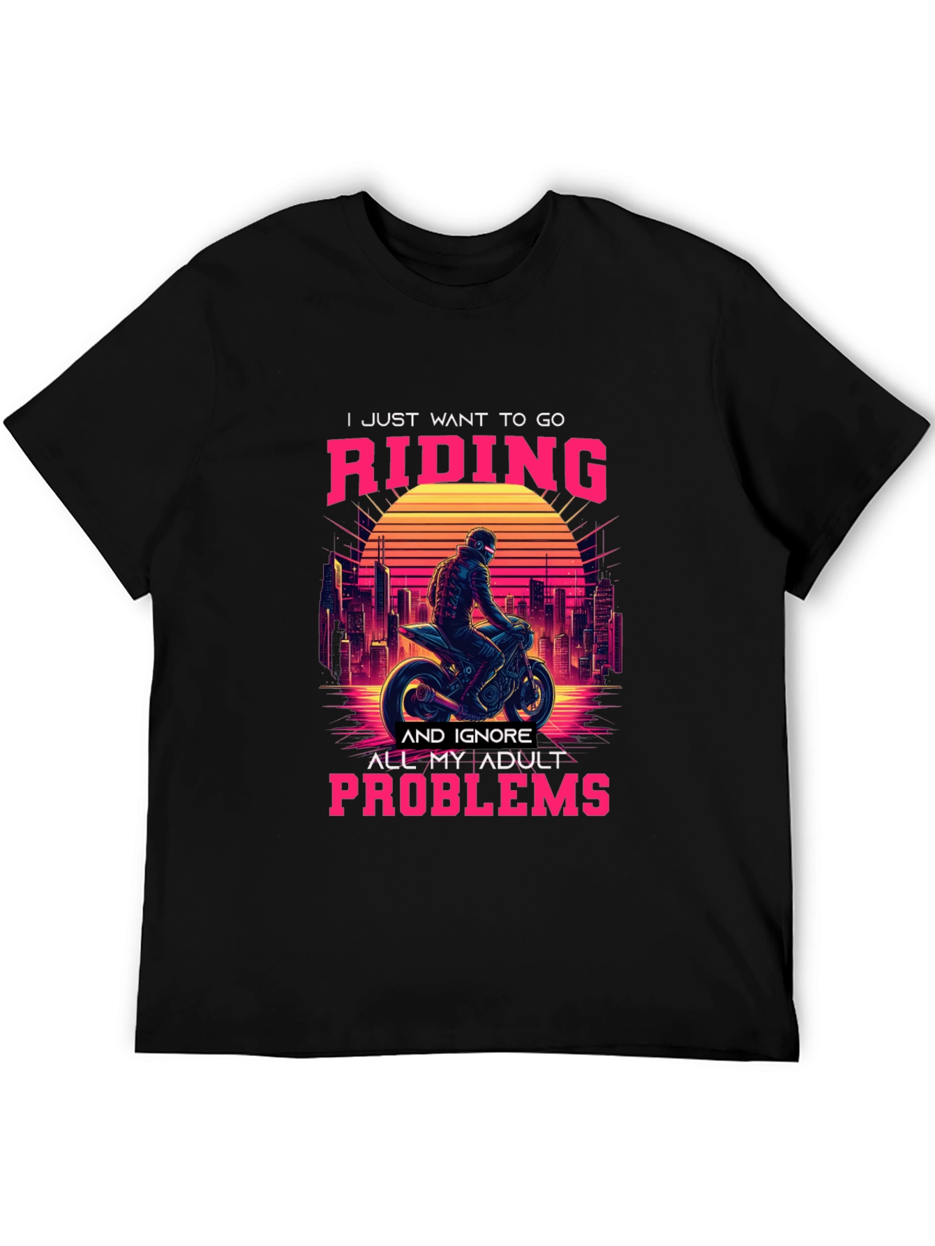 Ride Away Adulting T-Shirt
