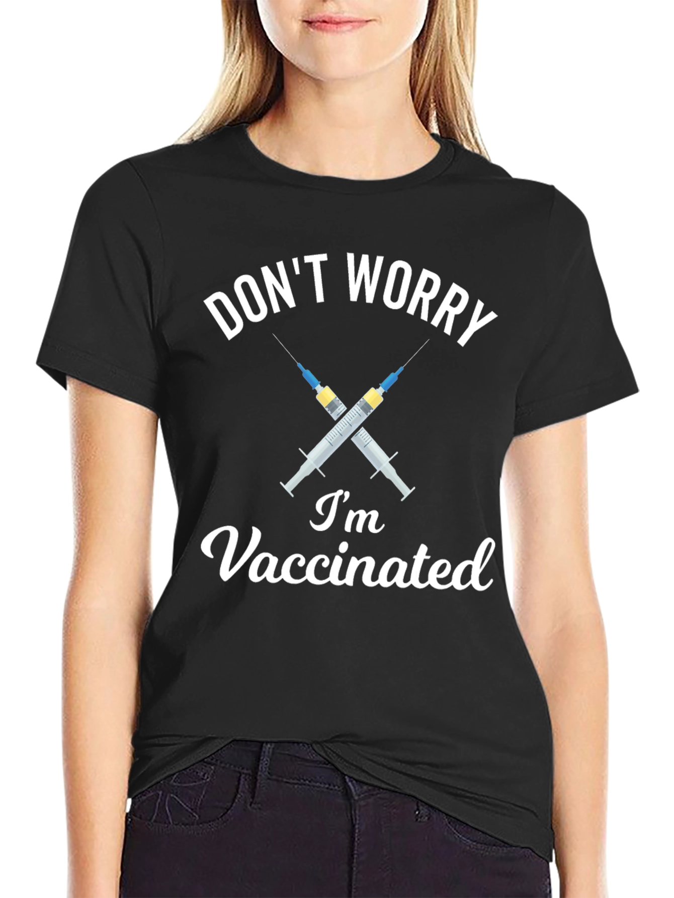 Dont Worry Im Vaccinated Black T-Shirt