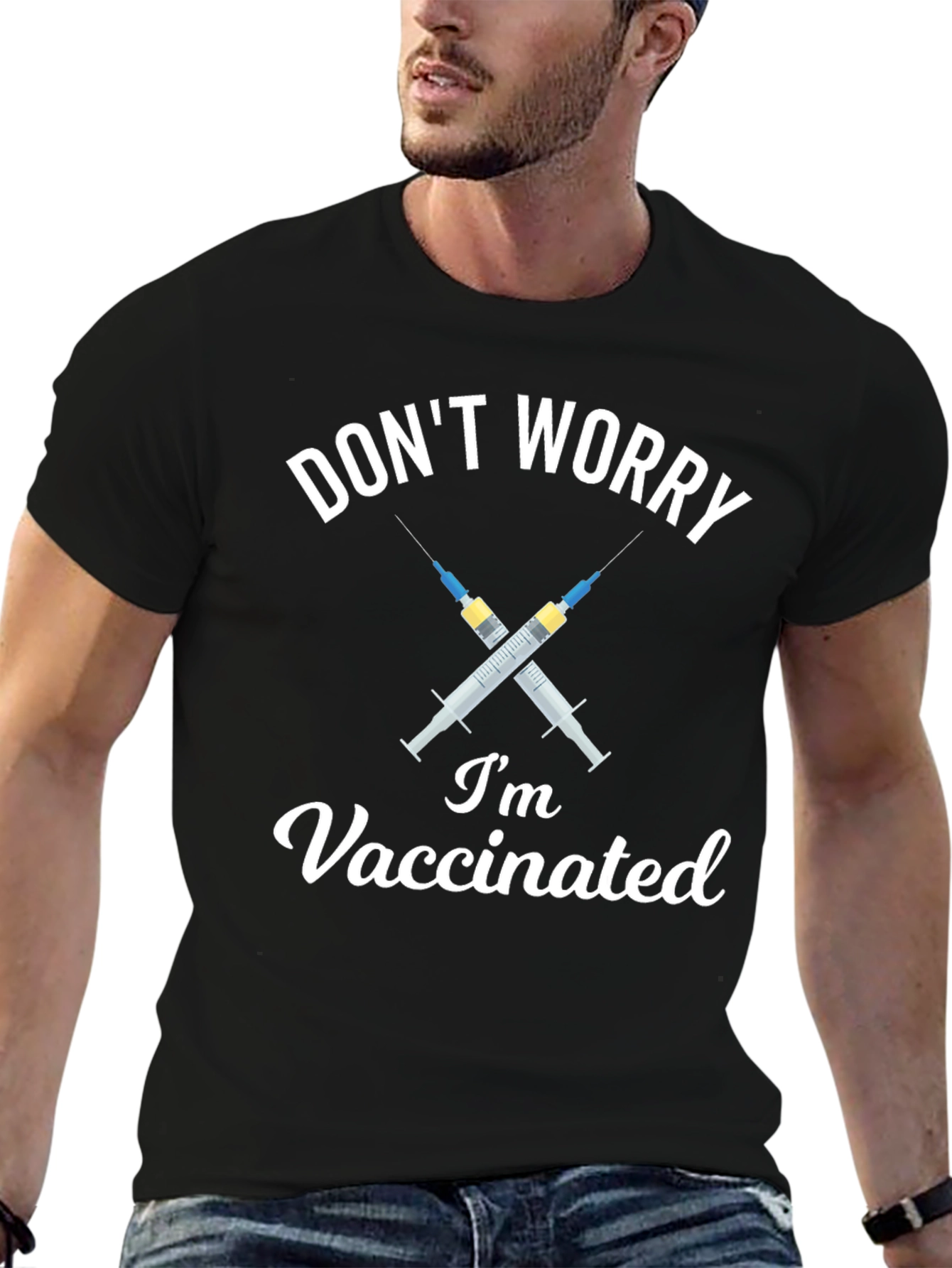 Dont Worry Im Vaccinated Black T-Shirt