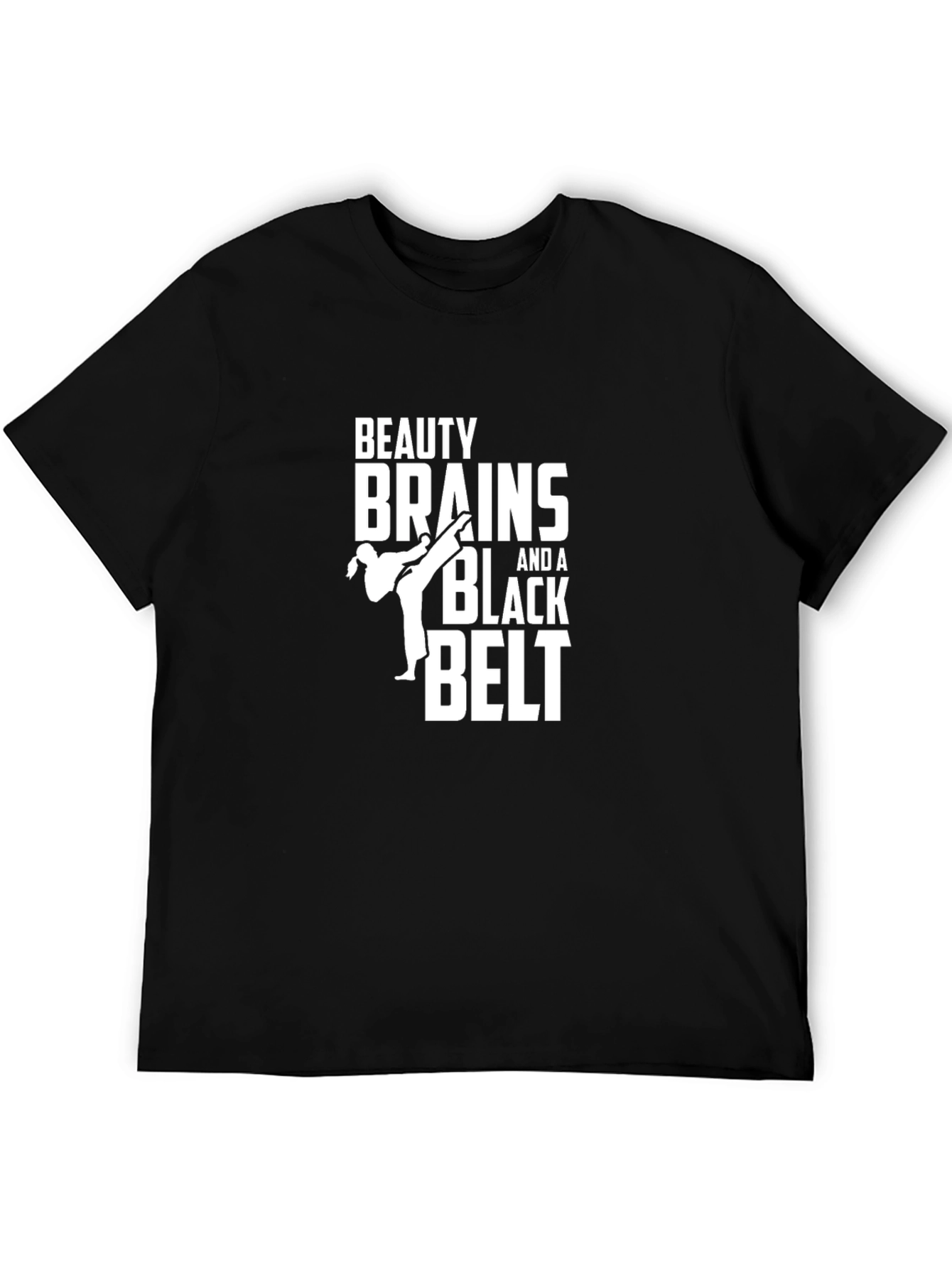 Beauty Brains and a Black Belt T-Shirt