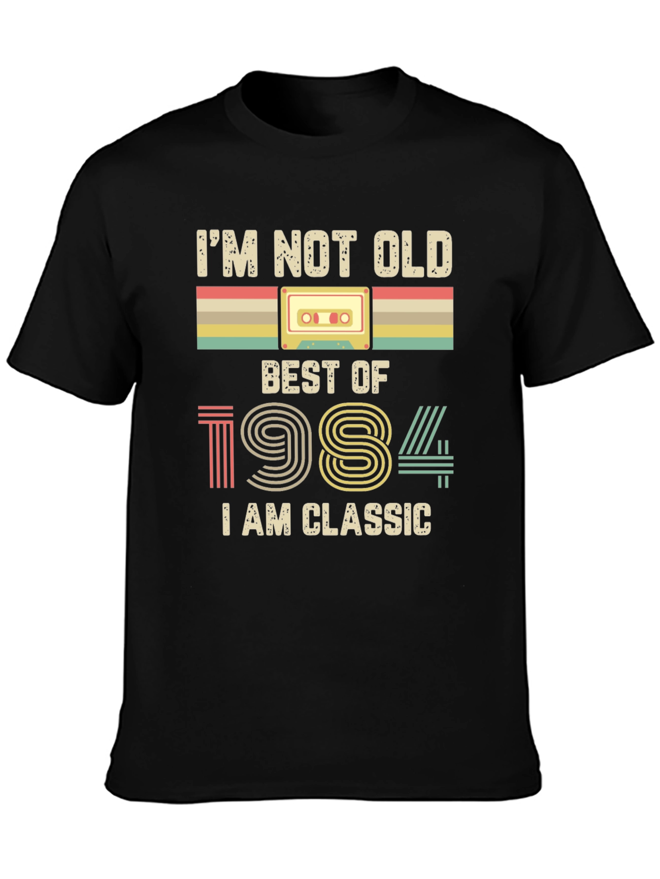Im Not Old I Am Classic 1984 T-Shirt