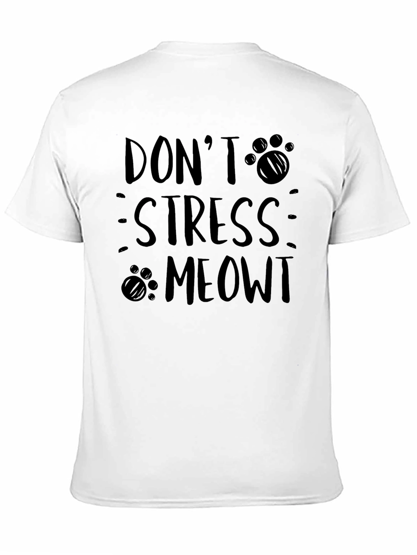 Dont Stress Meowt Cat Paw Print Graphic Tee