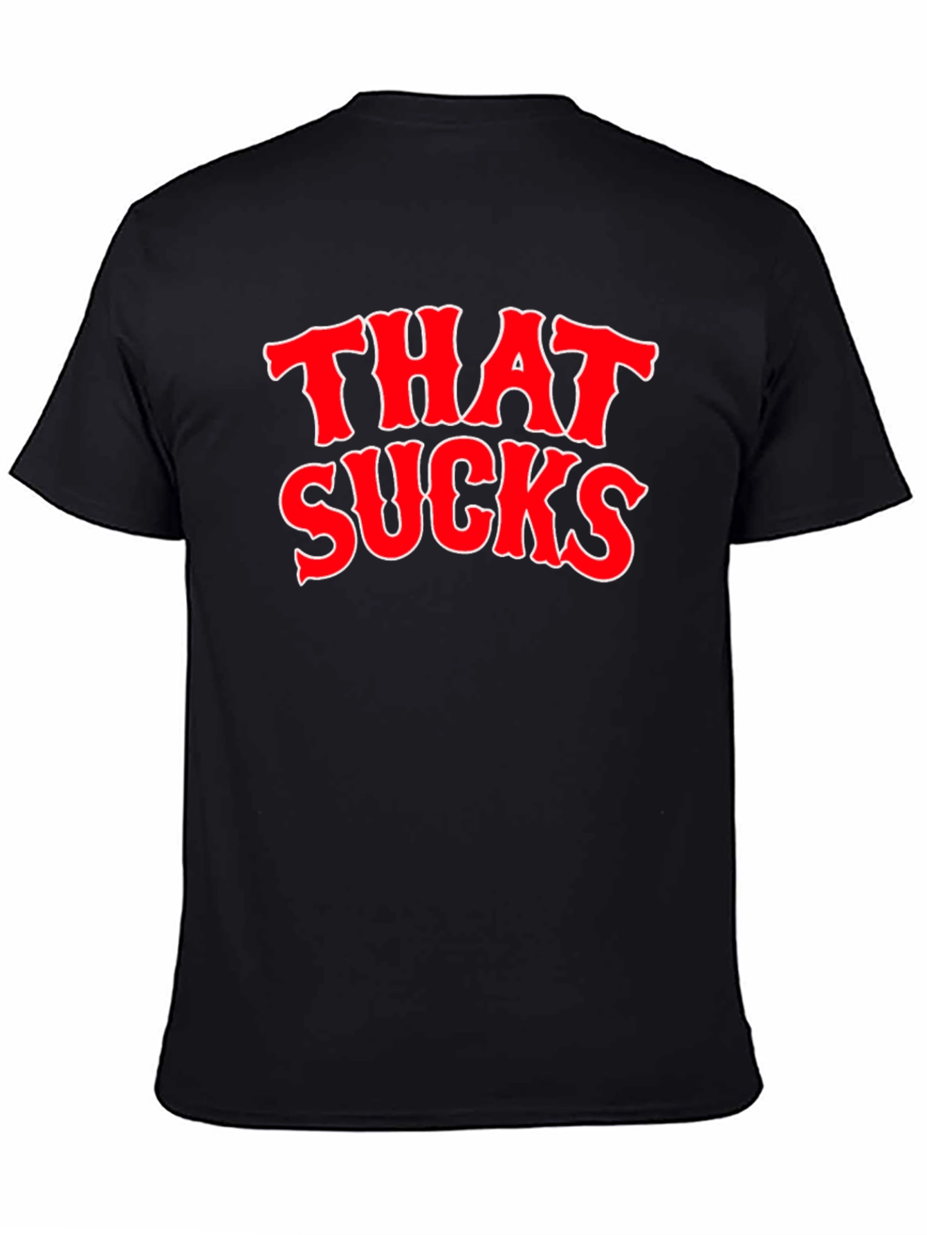 That Sucks Graphic T-Shirt