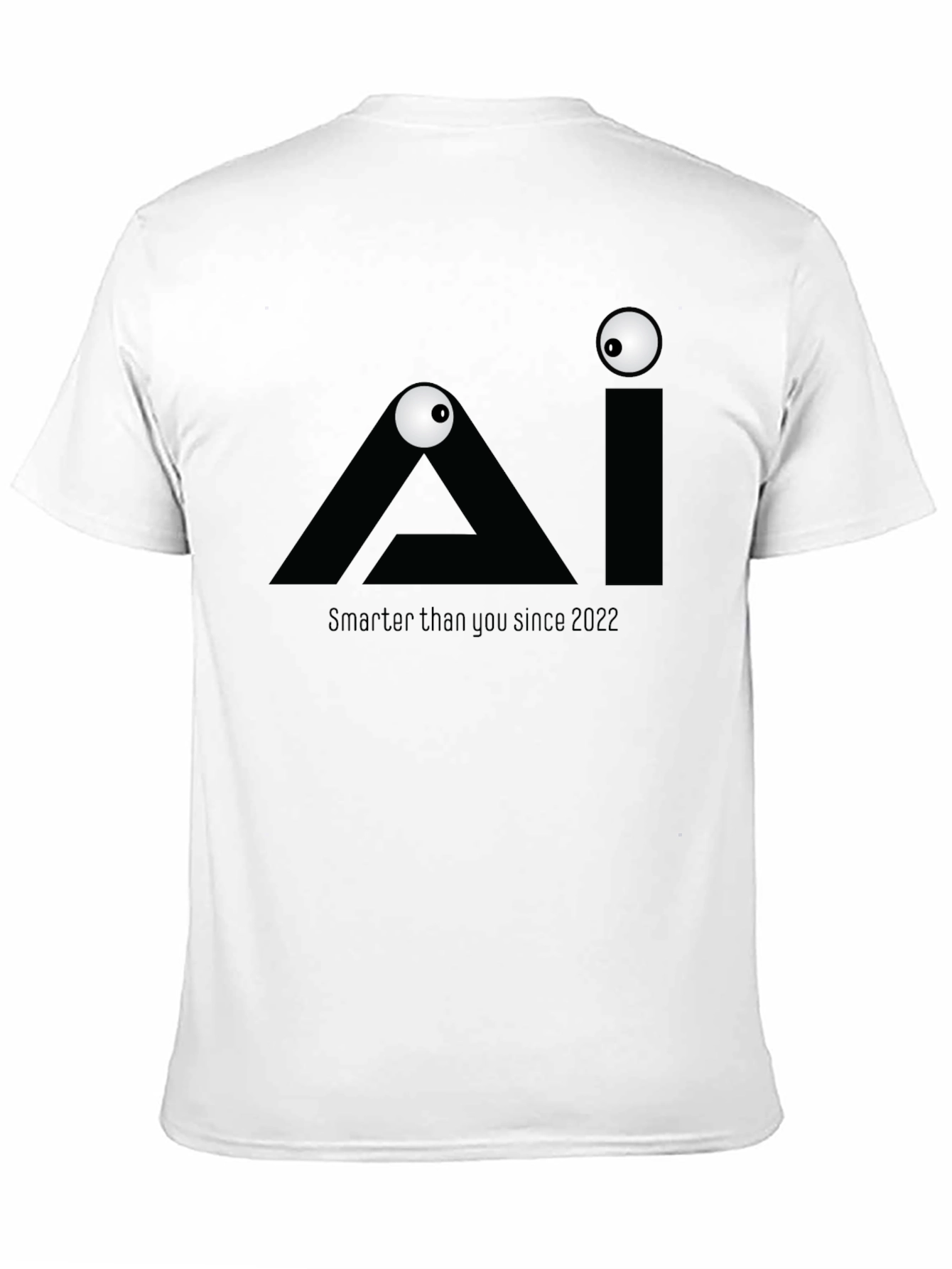 AI Smarter T-Shirt - Funny Geek Tee