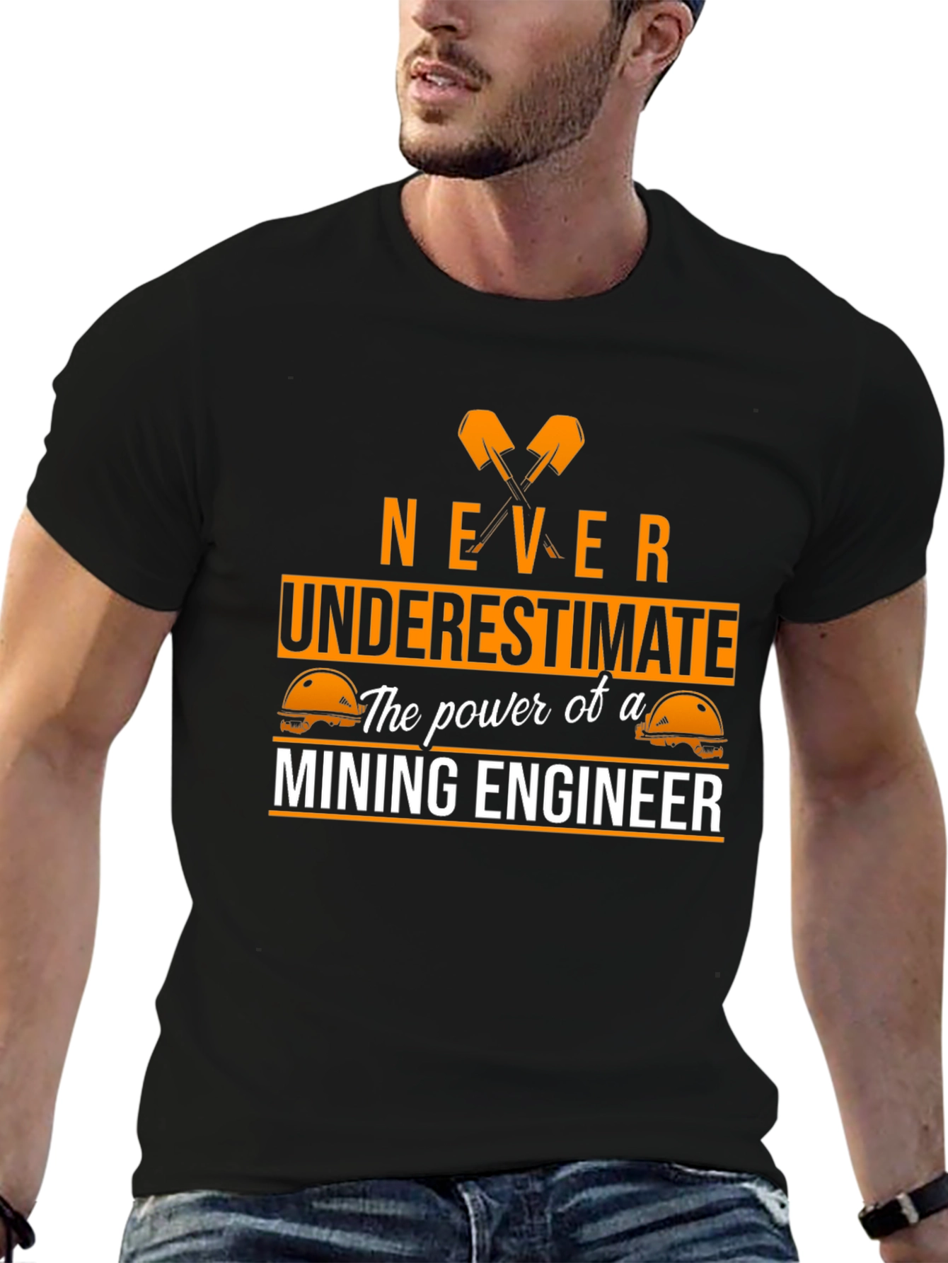 Mining Engineer T-Shirt - Never Underestimate